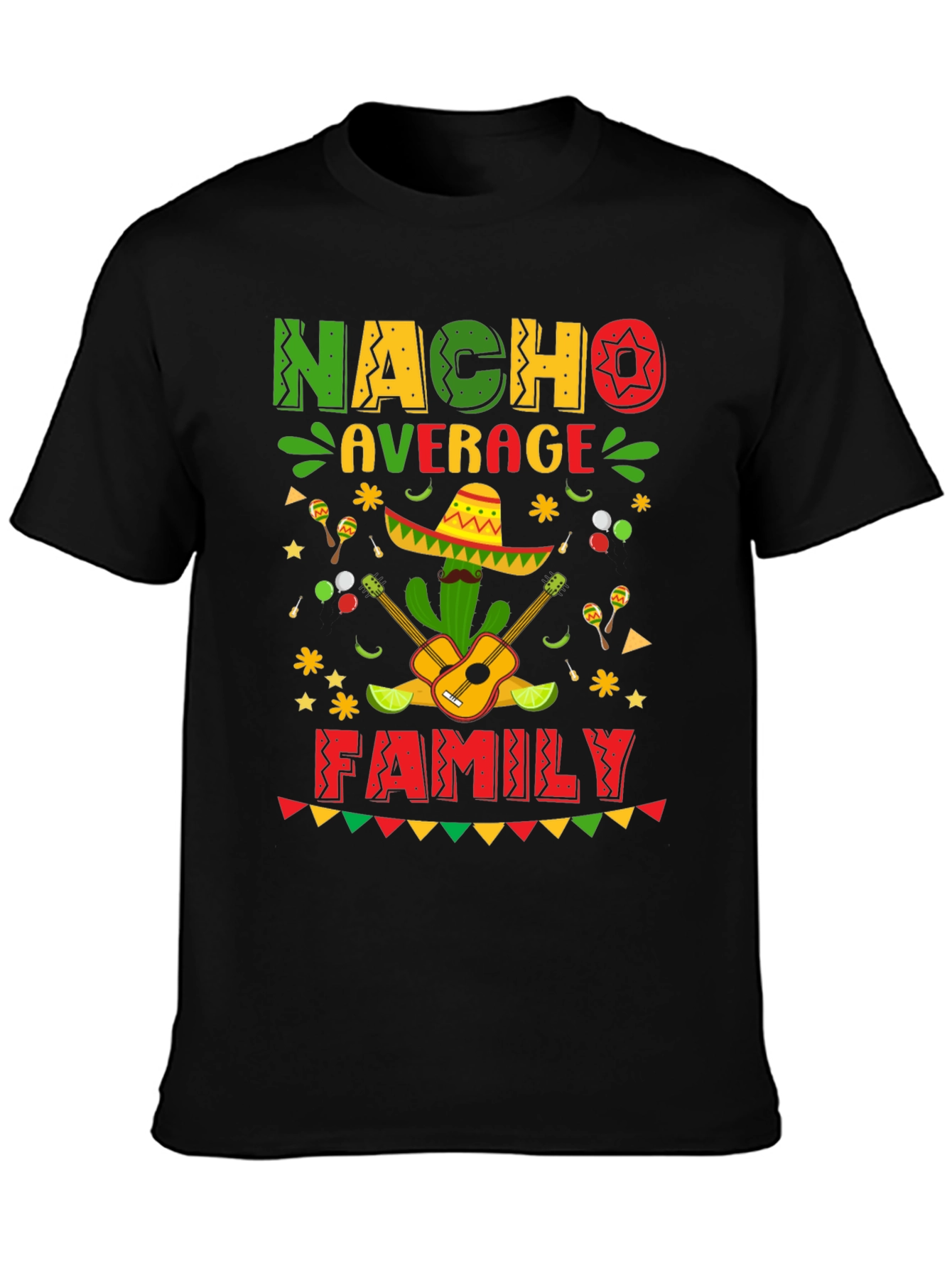 Nacho Average Family T-Shirt Cinco De Mayo