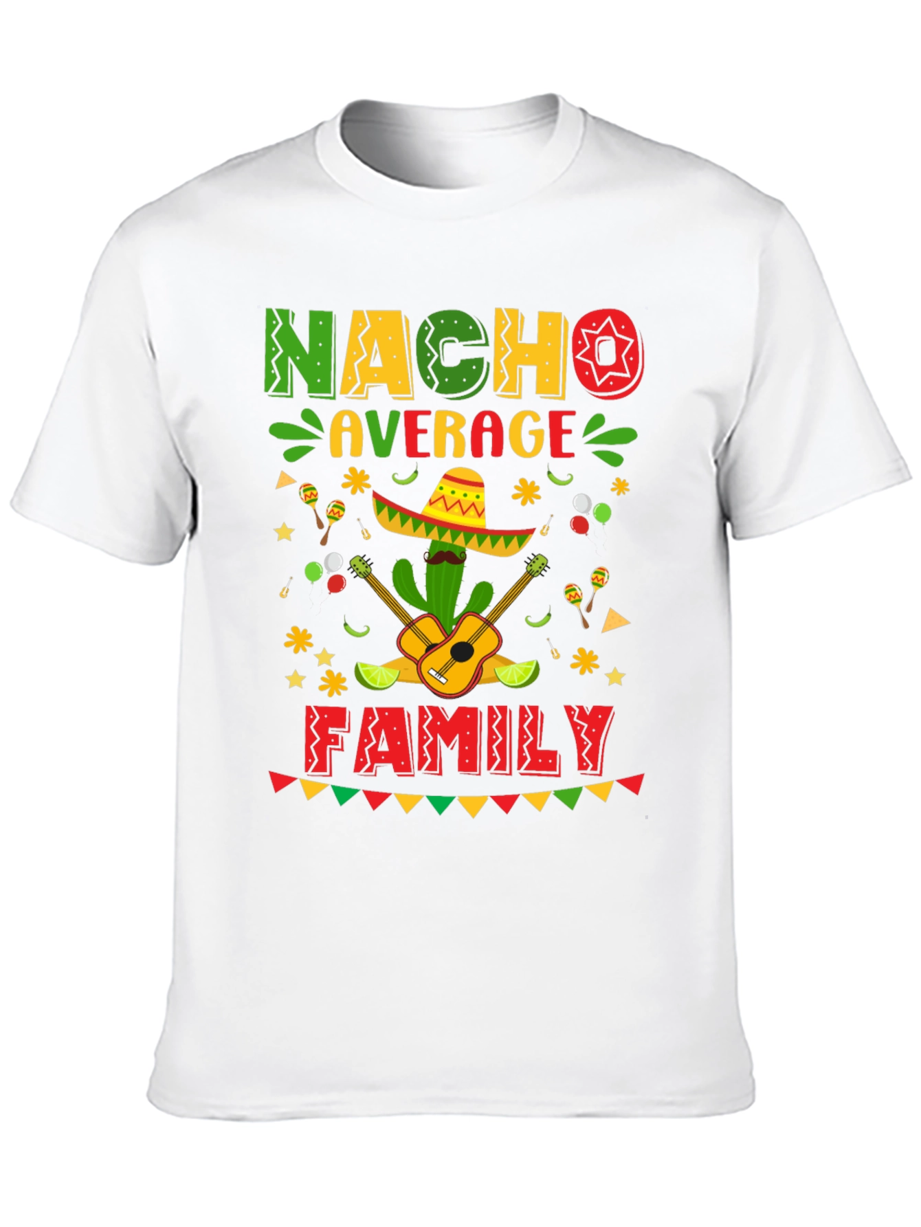 Nacho Average Family T-Shirt Cinco De Mayo