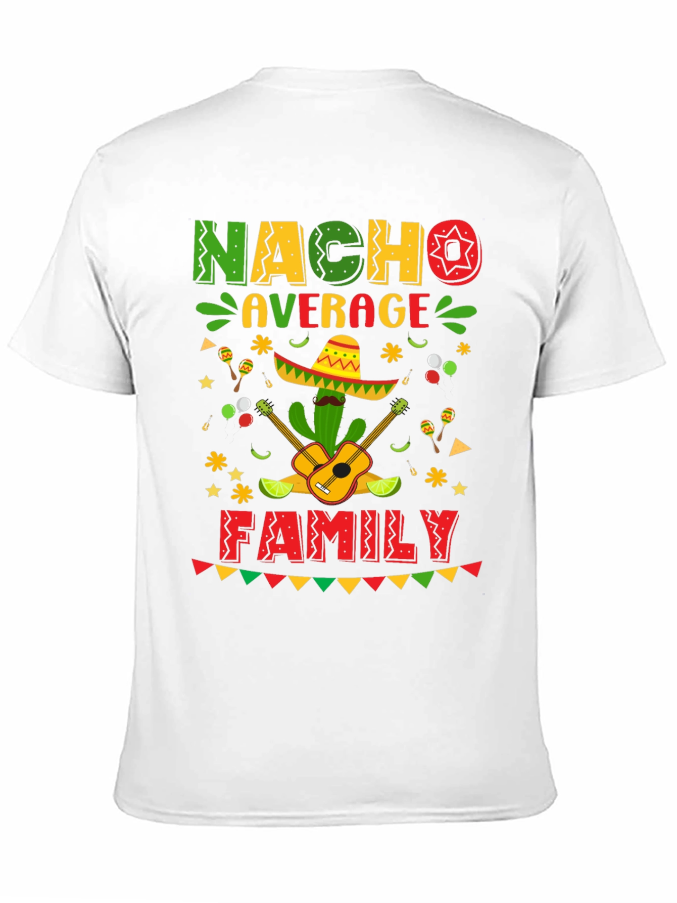 Nacho Average Family T-Shirt Cinco De Mayo
