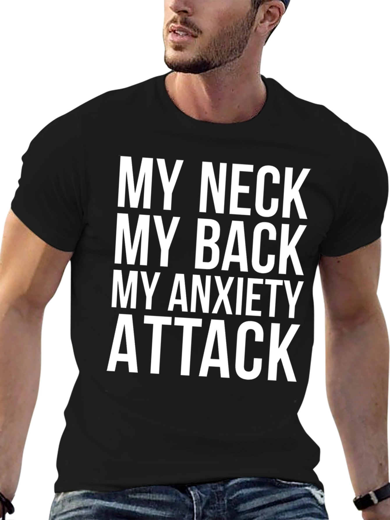My Neck My Back Anxiety Attack Graphic Tee