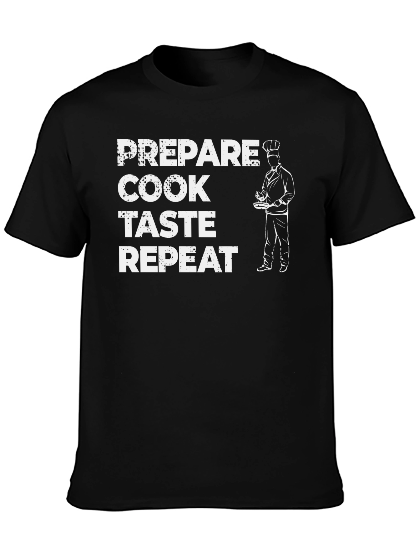 Prepare Cook Taste Repeat Chef Graphic T-Shirt