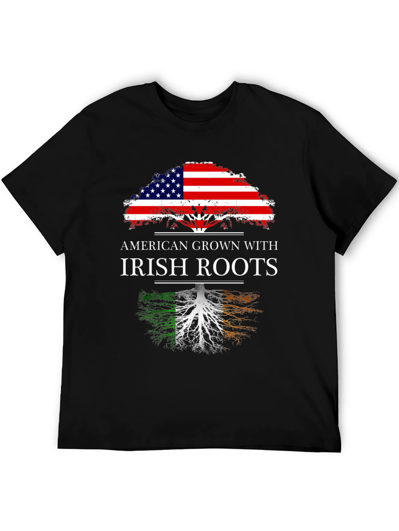 American Grown with Irish Roots T-Shirt