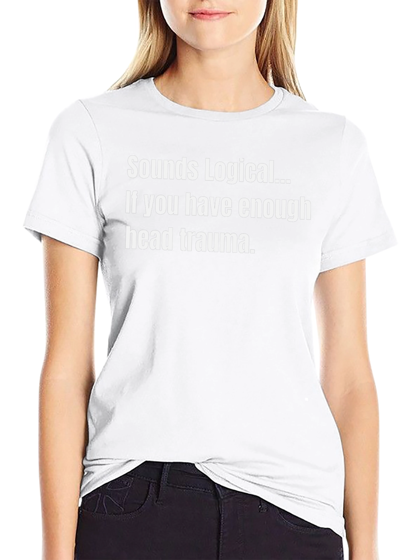 Sounds Logical Funny Humor T-Shirt