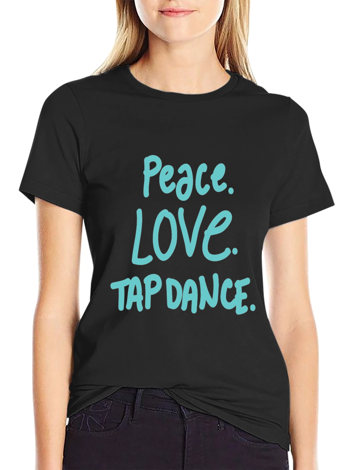 Peace Love Tap Dance T-Shirt - Black