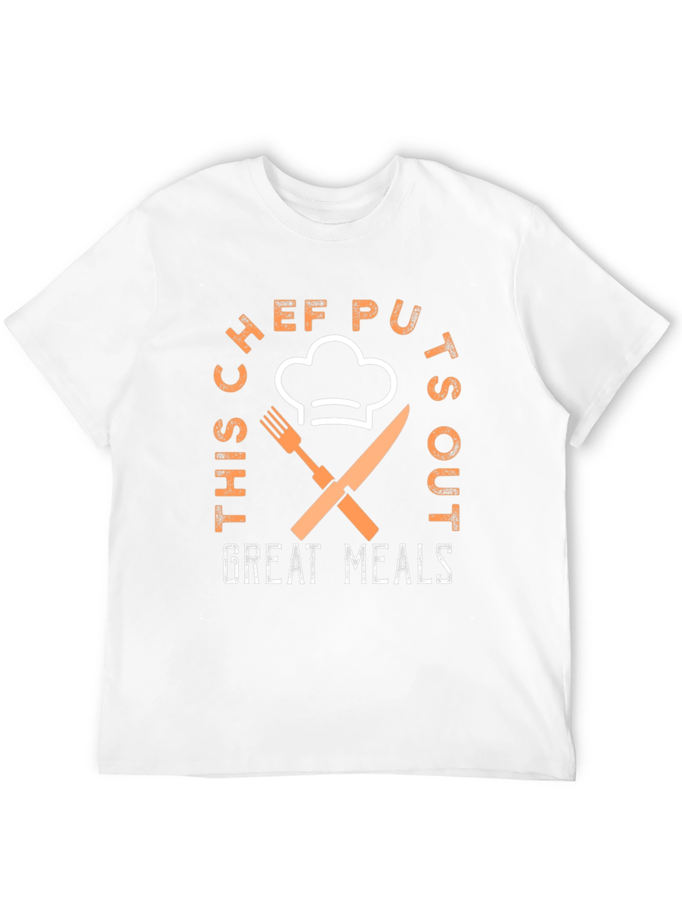 Chef Puts Out Great Meals T-Shirt