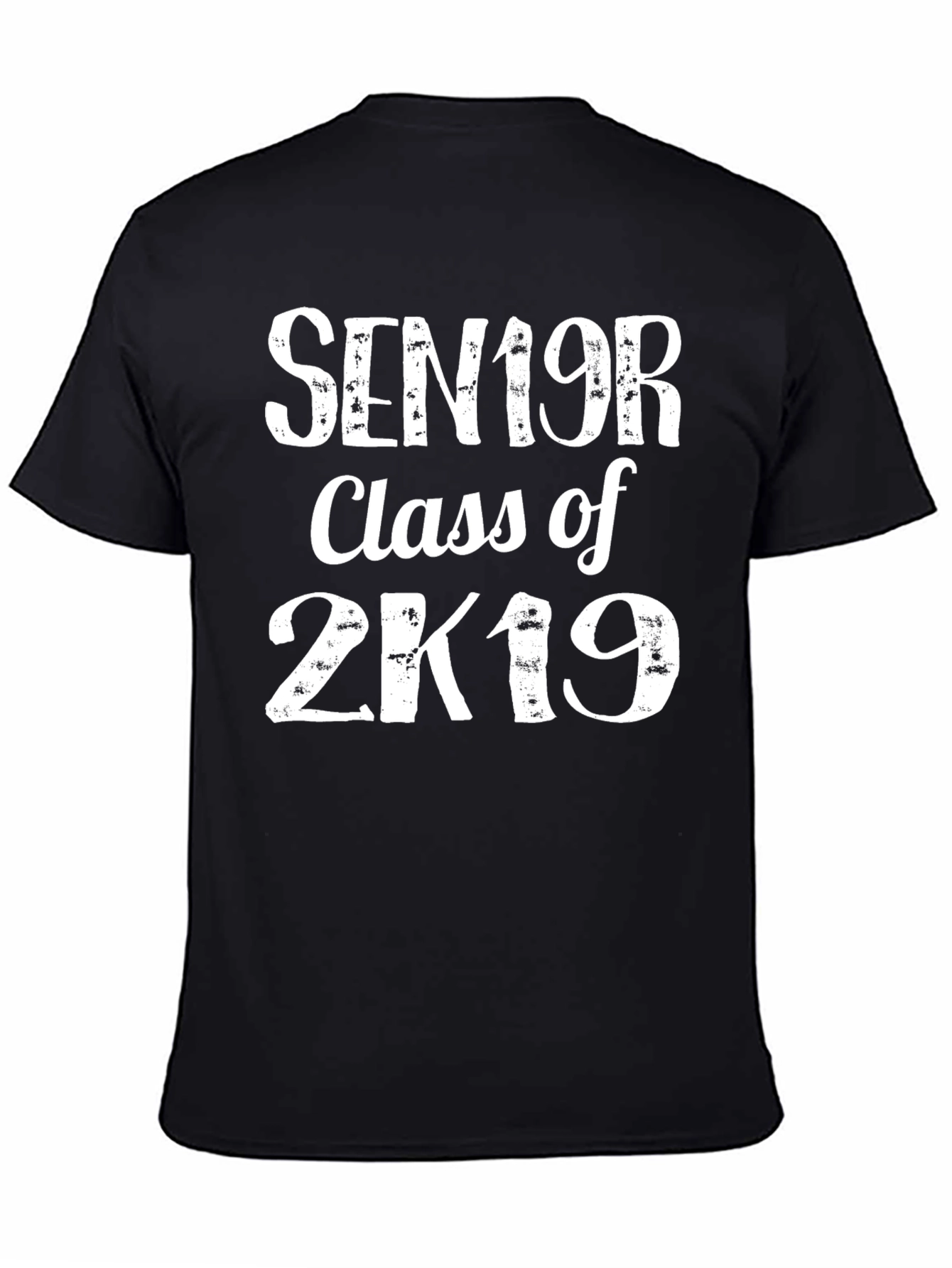 Senior Class of 2K19 Black T-Shirt