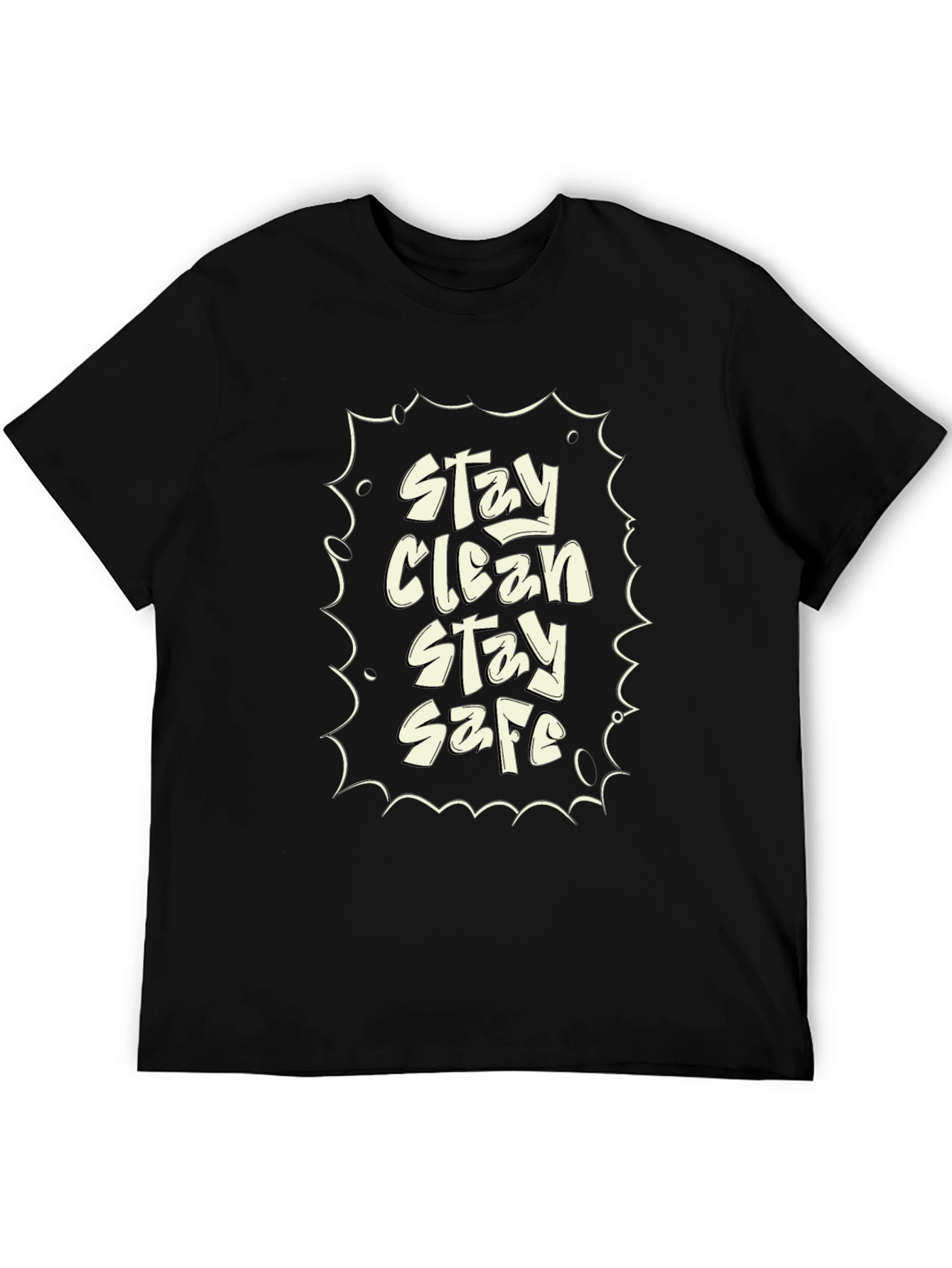 Stay Clean Stay Safe Black Graphic Tee