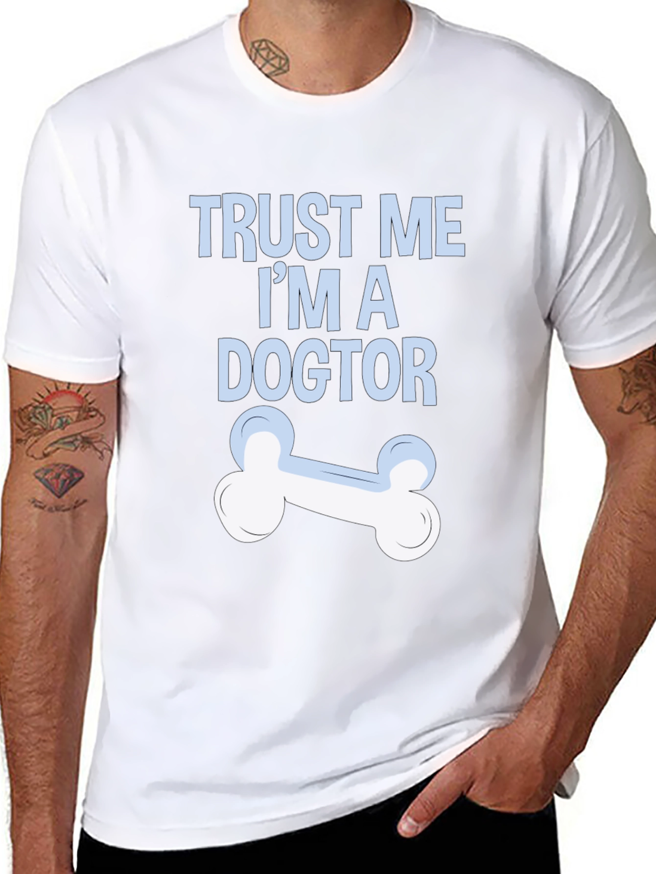 Trust Me Im A Dogtor T-Shirt