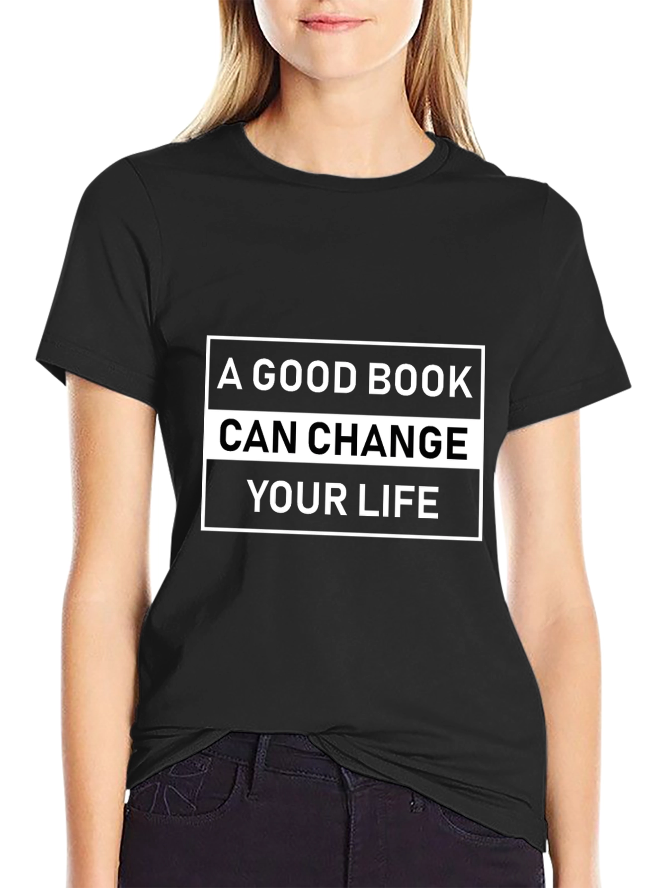 A Good Book Can Change Your Life Tee