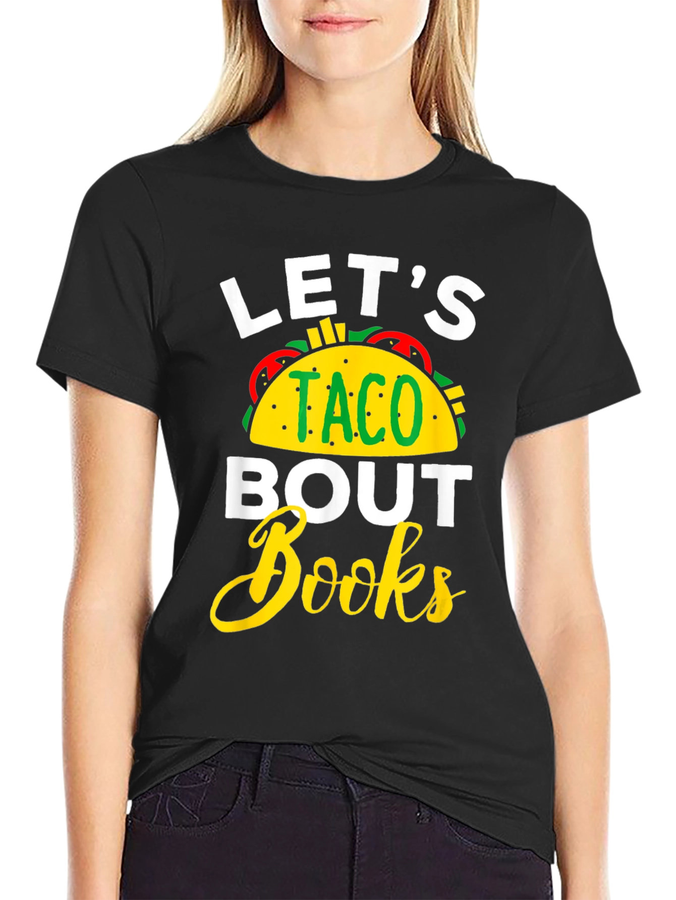 Lets Taco Bout Books - Funny T-Shirt