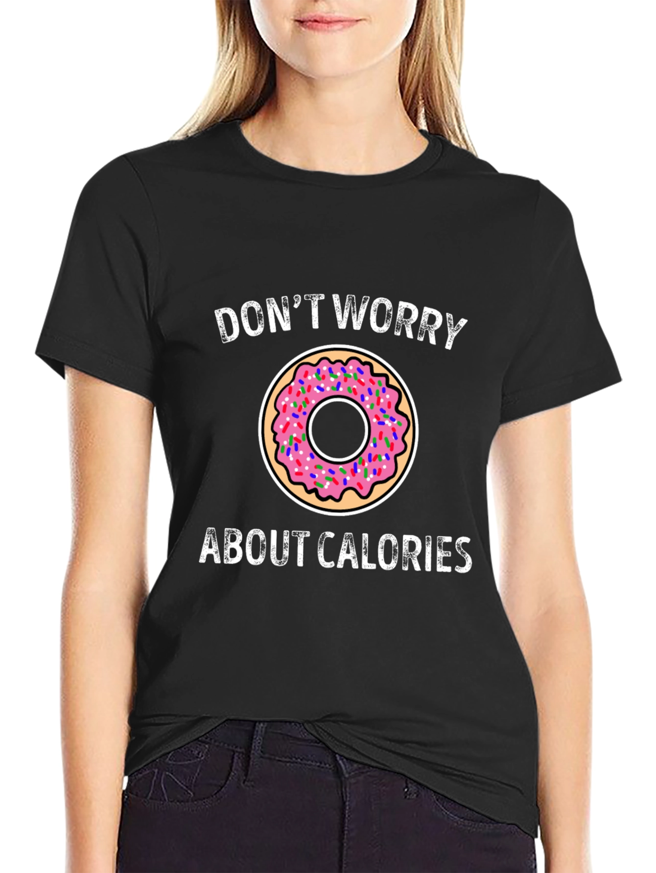Donut Worry About Calories Graphic Tee