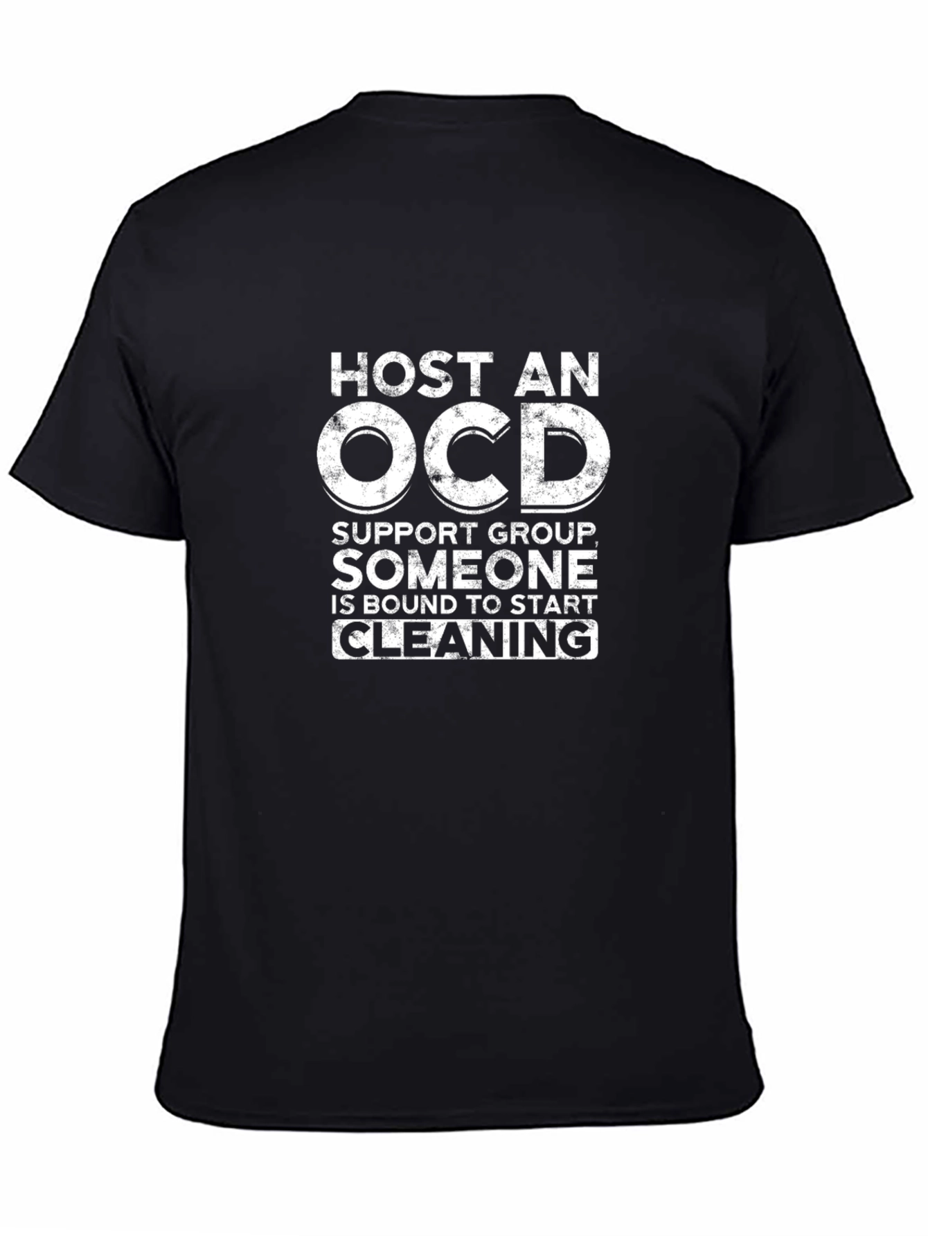 Host an OCD Support Group T-Shirt