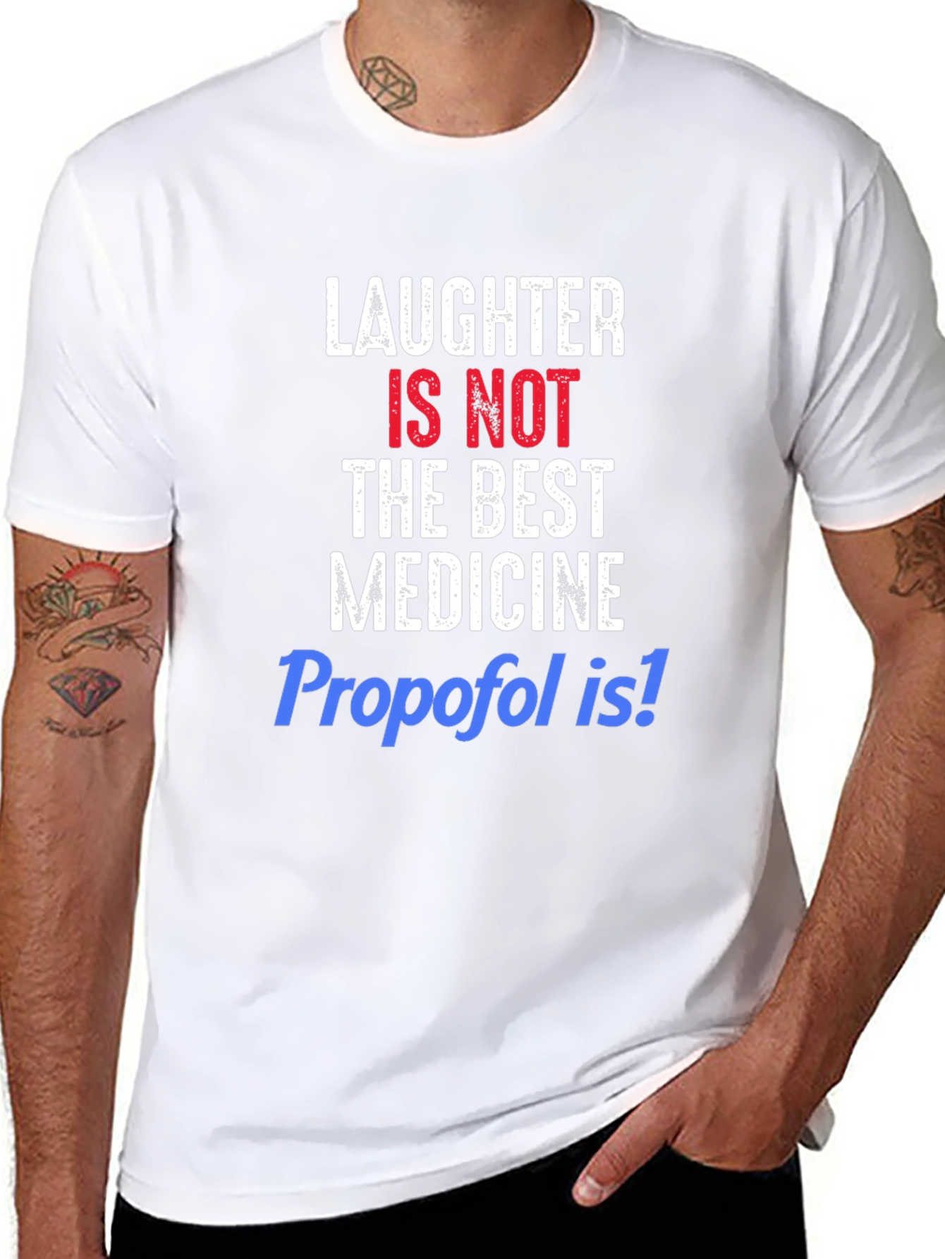 Laughter Is Not The Best Medicine Funny T-Shirt