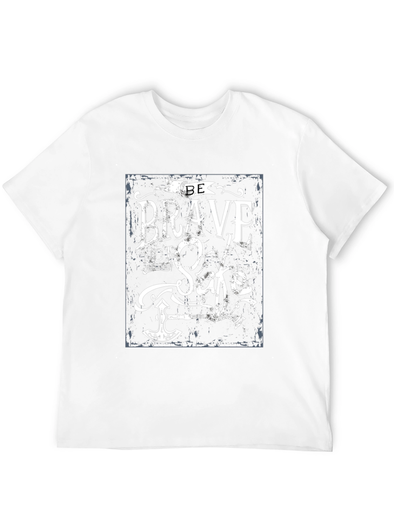 Be Brave Not Safe T-Shirt