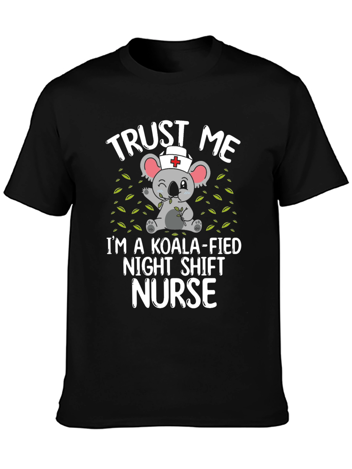 Koala-fied Night Shift Nurse T-Shirt