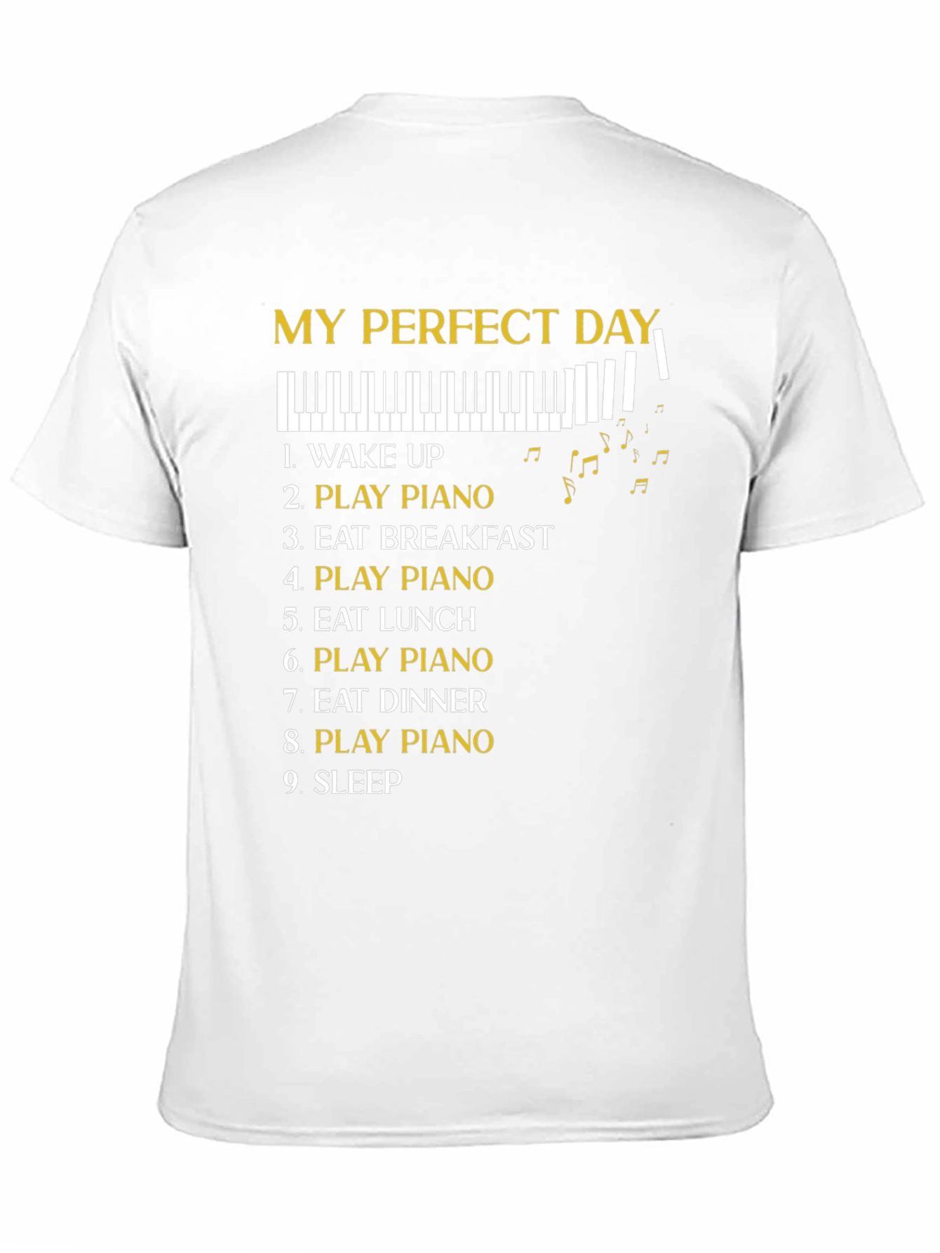 My Perfect Day Piano T-Shirt