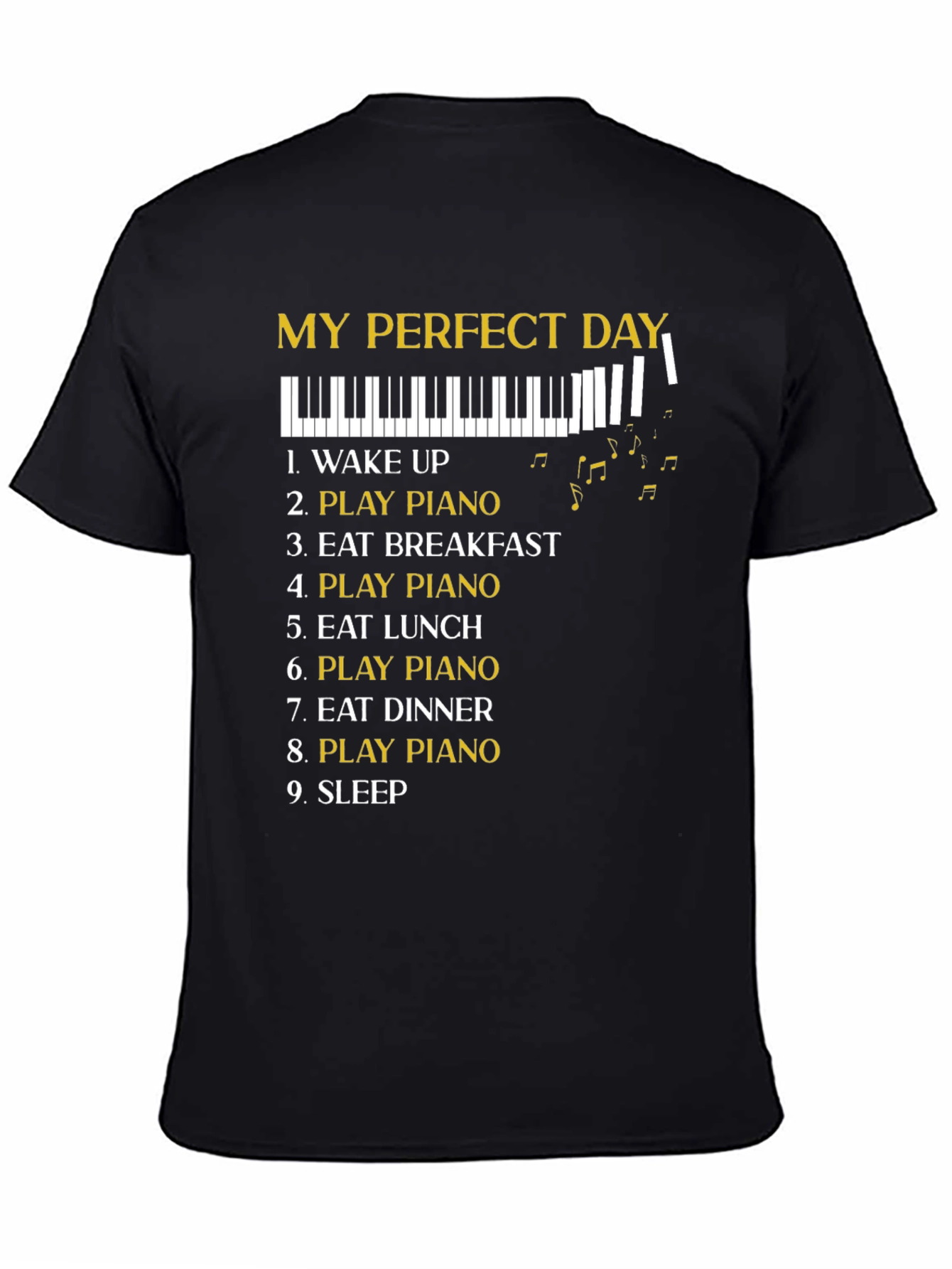 My Perfect Day Piano T-Shirt