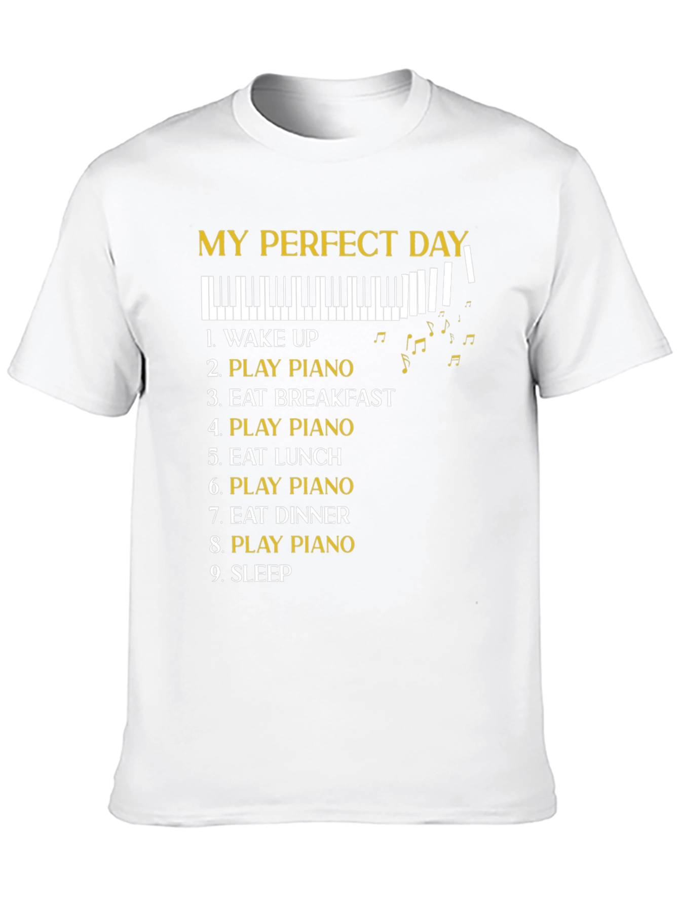 My Perfect Day Piano T-Shirt
