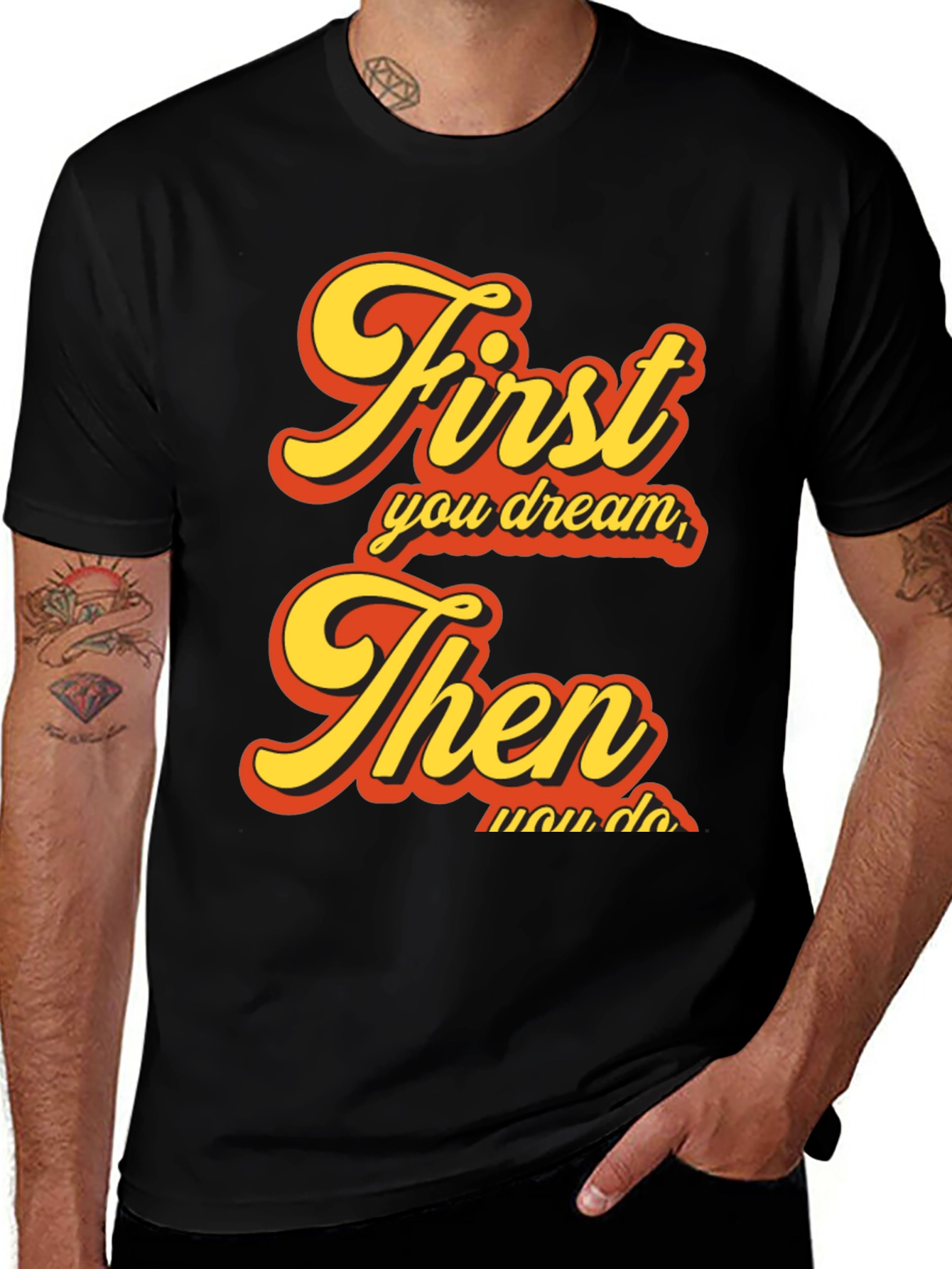 Dream Then Do Graphic Tee - Retro Style