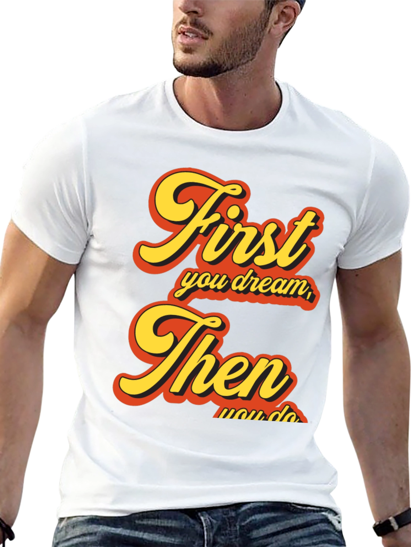 Dream Then Do Graphic Tee - Retro Style