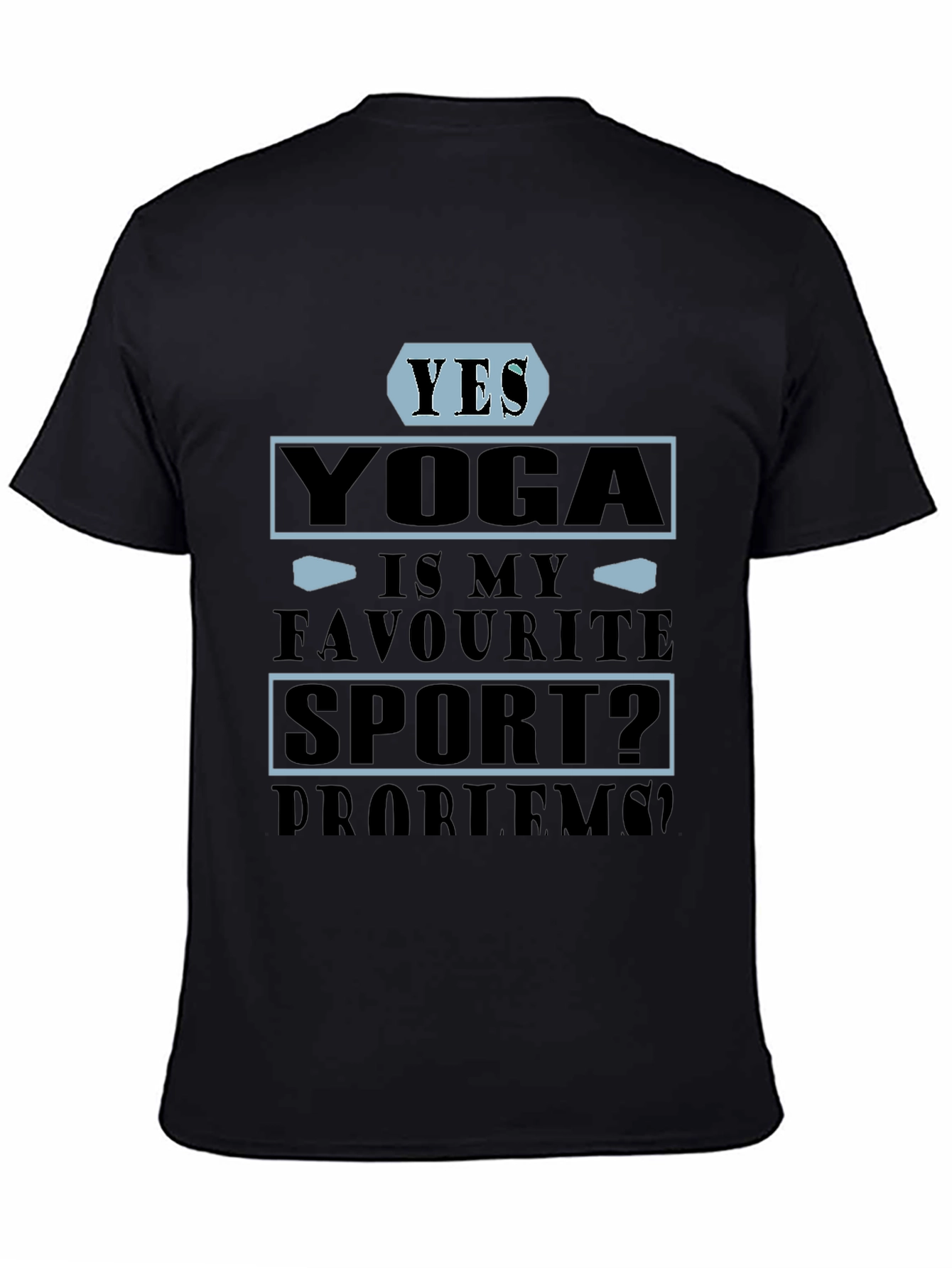 Yoga Is My Favourite Sport? Mens Black T-Shirt