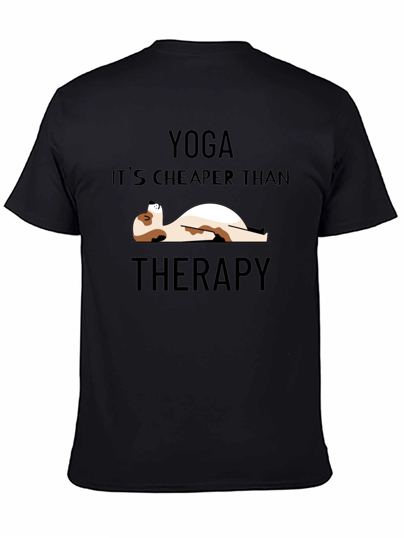 Yoga is Cheaper Than Therapy Graphic Tee
