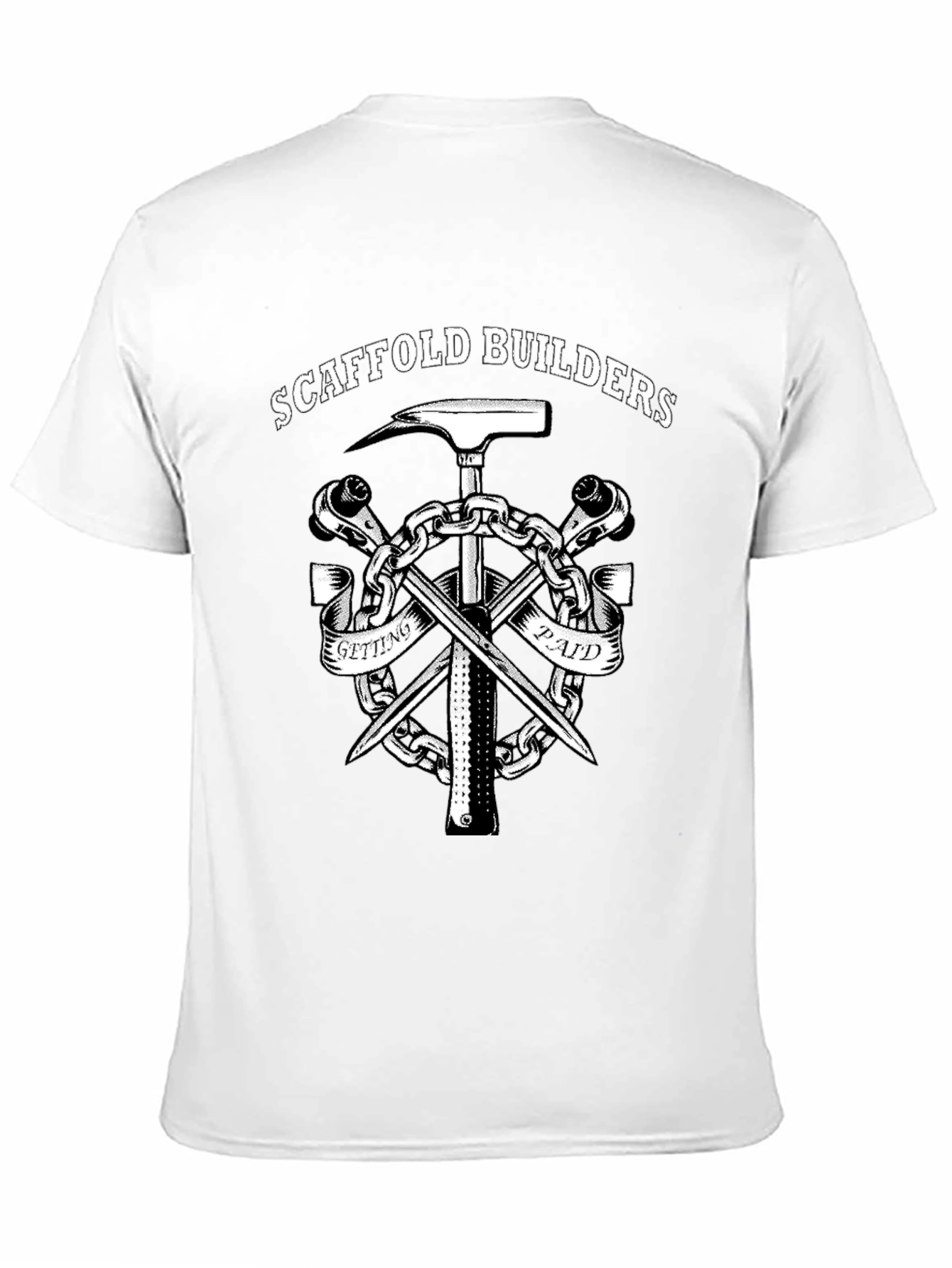 Scaffold Builders T-Shirt - Getting Paid Workwear