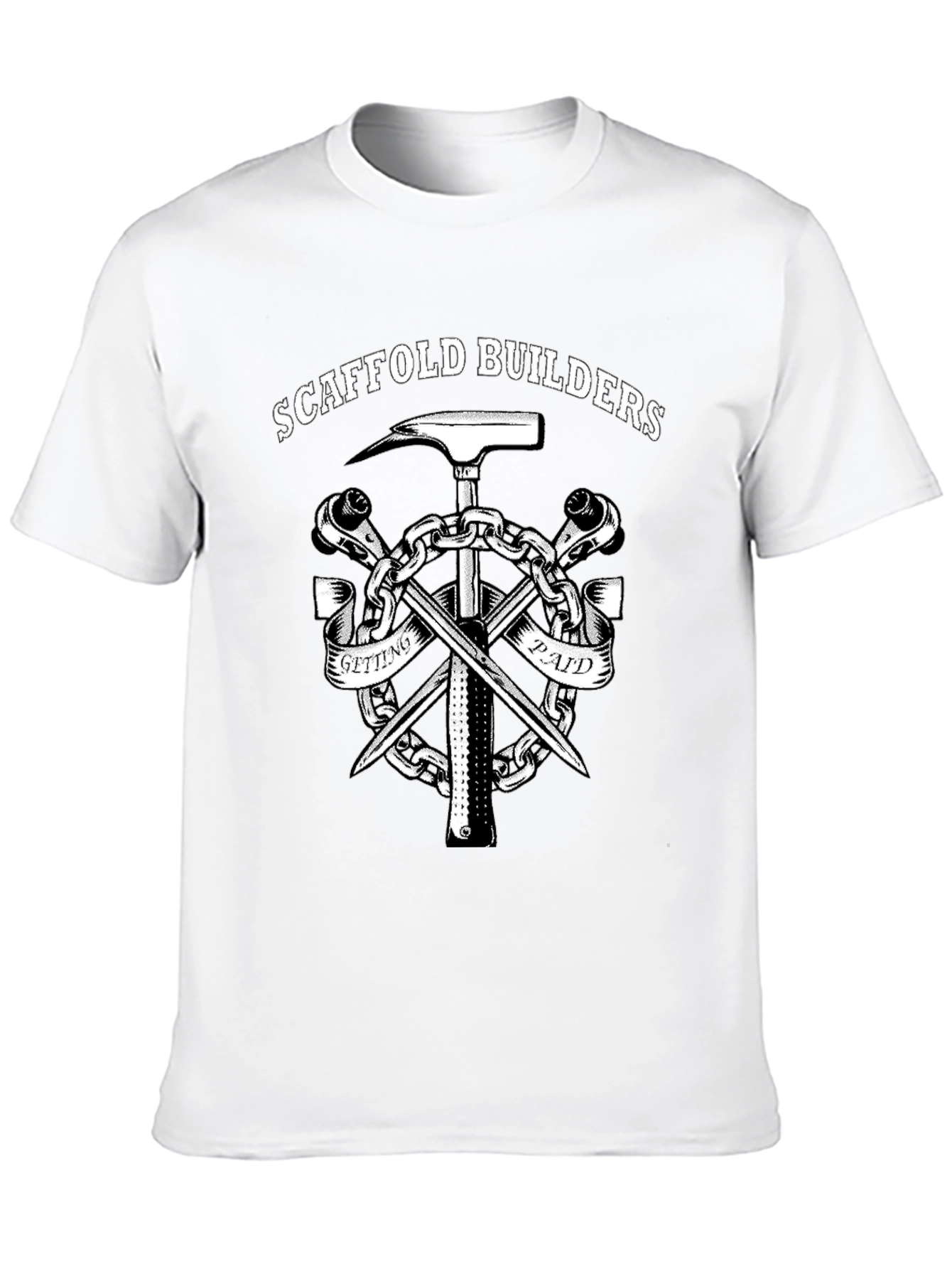 Scaffold Builders T-Shirt - Getting Paid Workwear