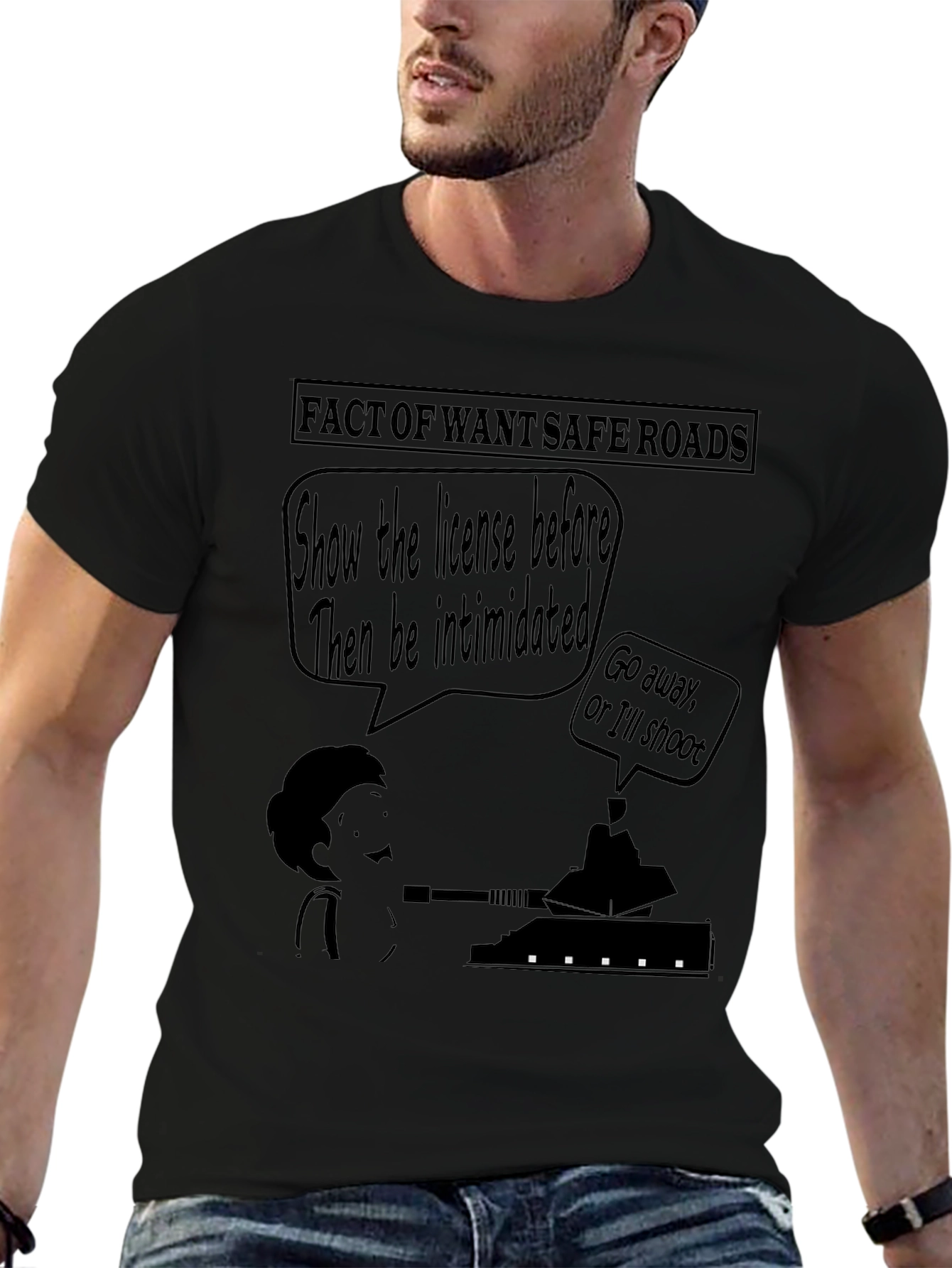 Humorous Safe Roads Graphic T-Shirt