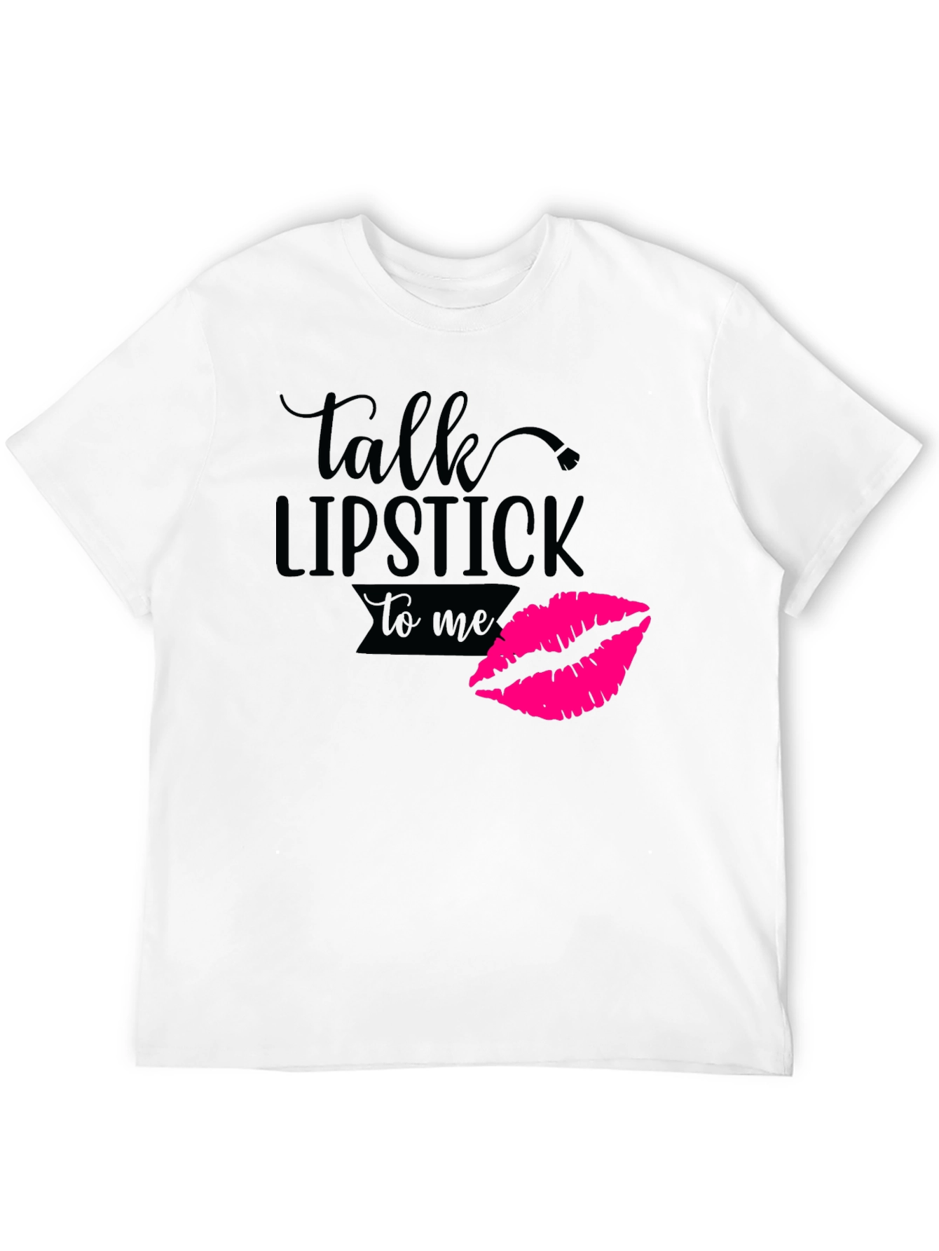Talk Lipstick to Me Graphic Tee