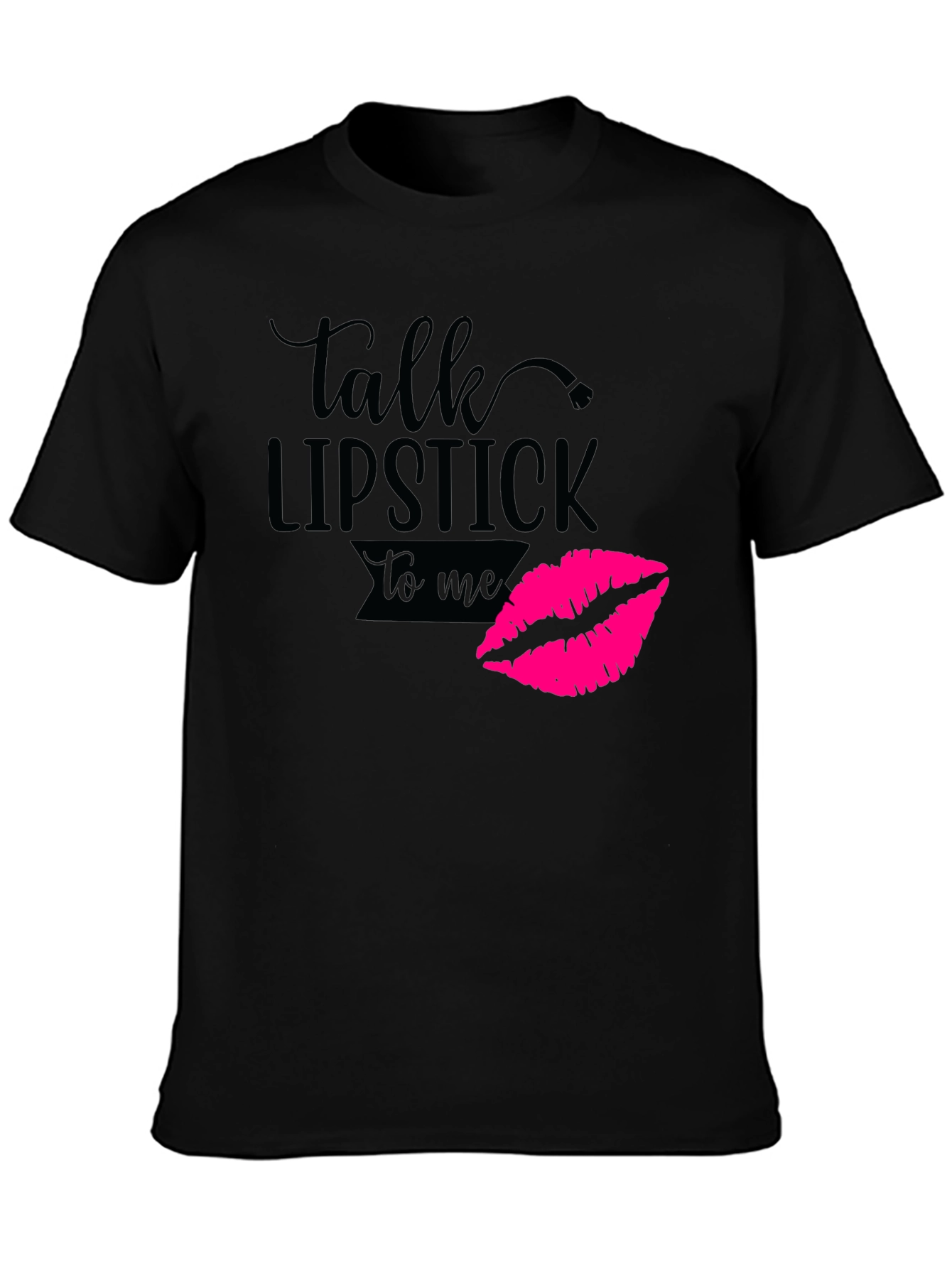 Talk Lipstick to Me Graphic Tee