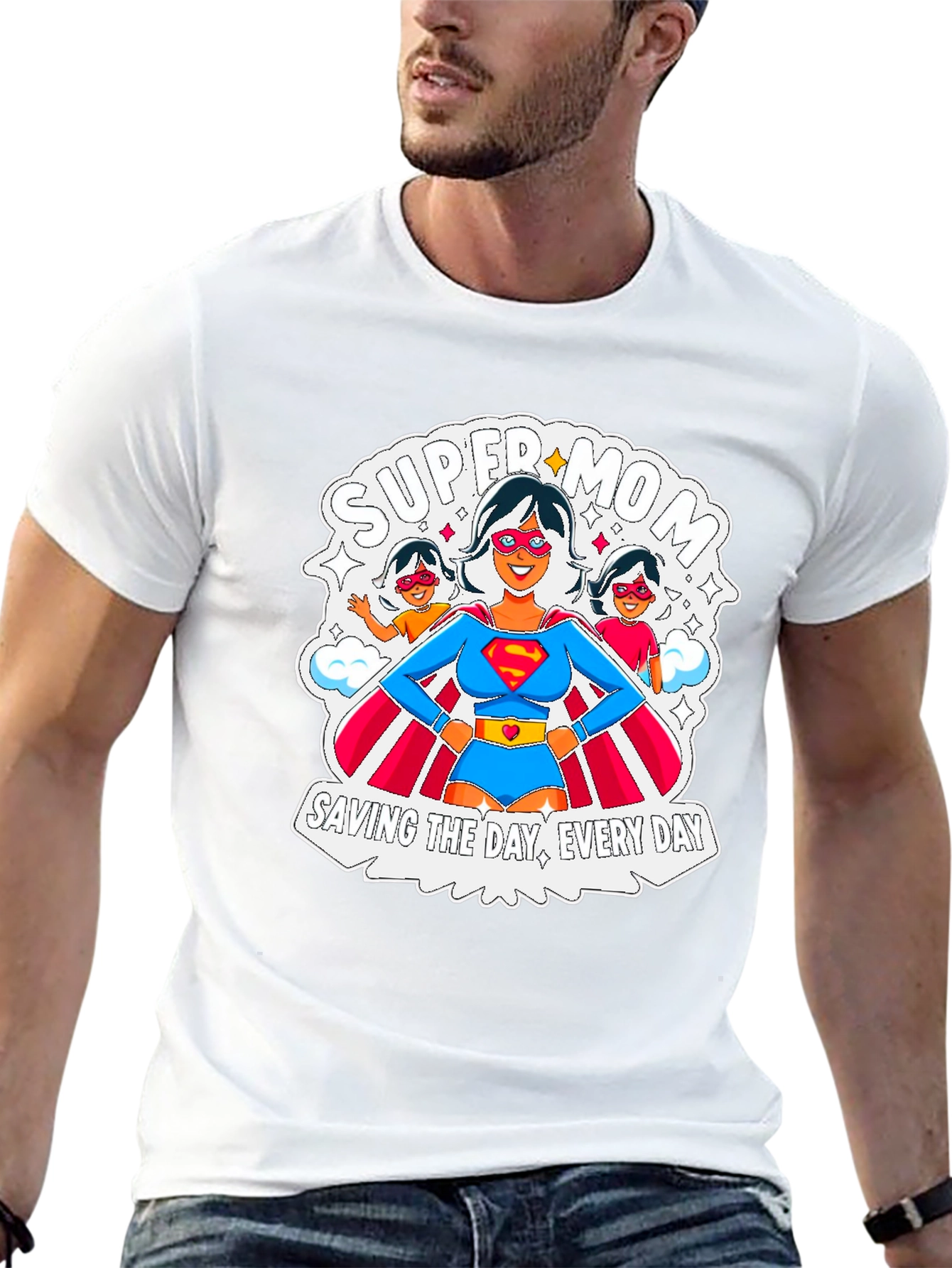 Super Mom T-Shirt: Everyday Hero Tee