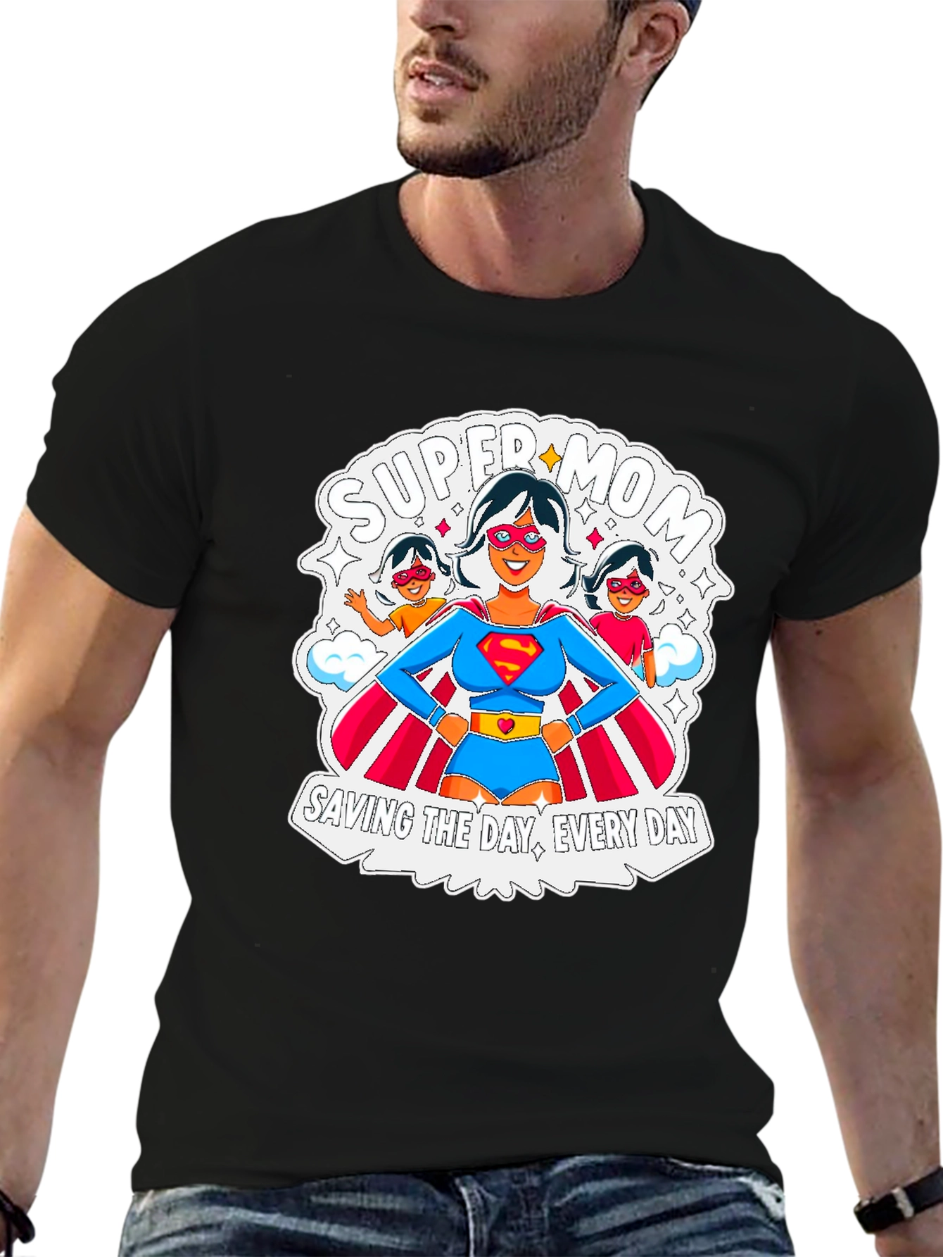 Super Mom T-Shirt: Everyday Hero Tee