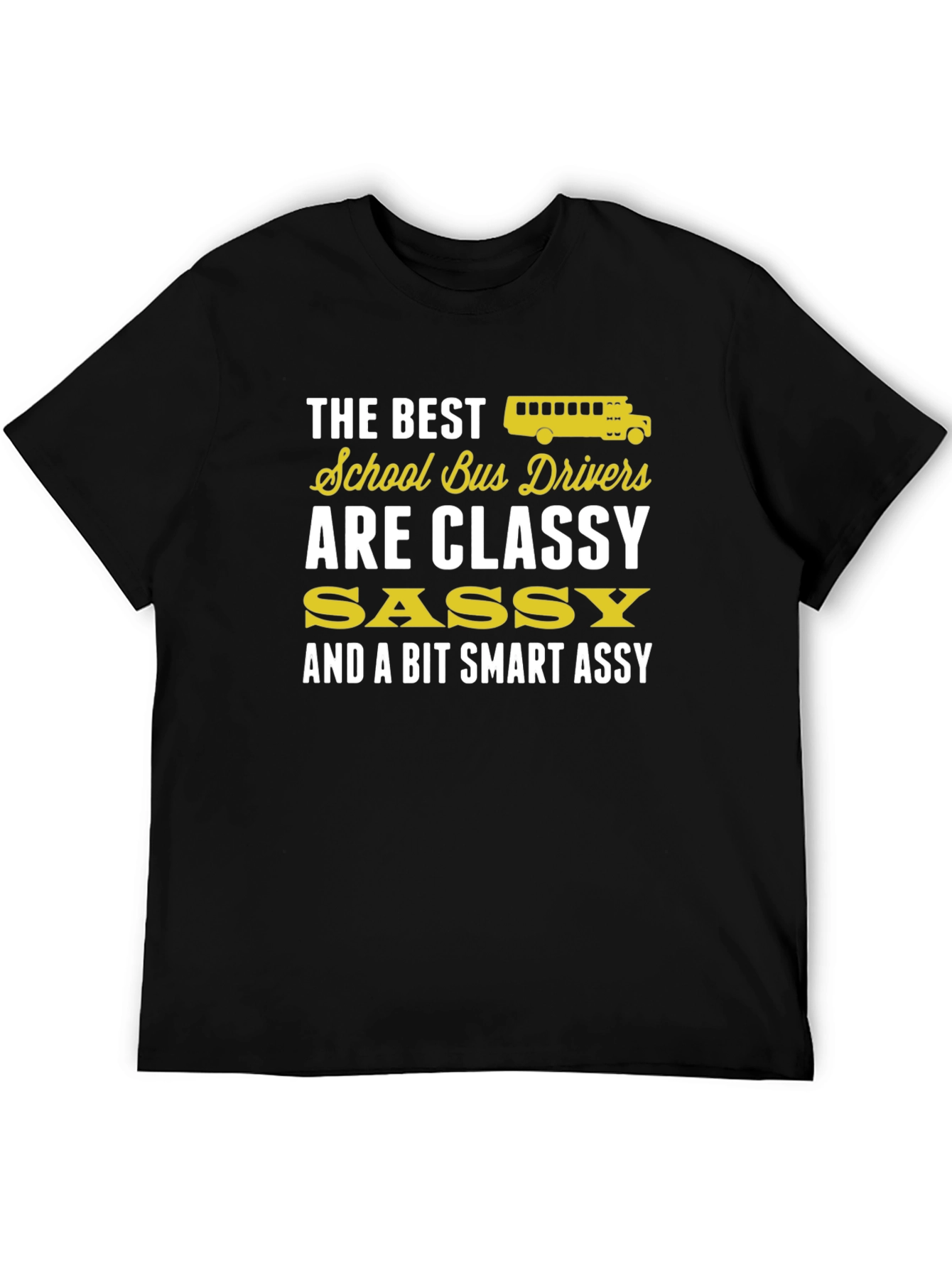 Classy School Bus Driver T-Shirt