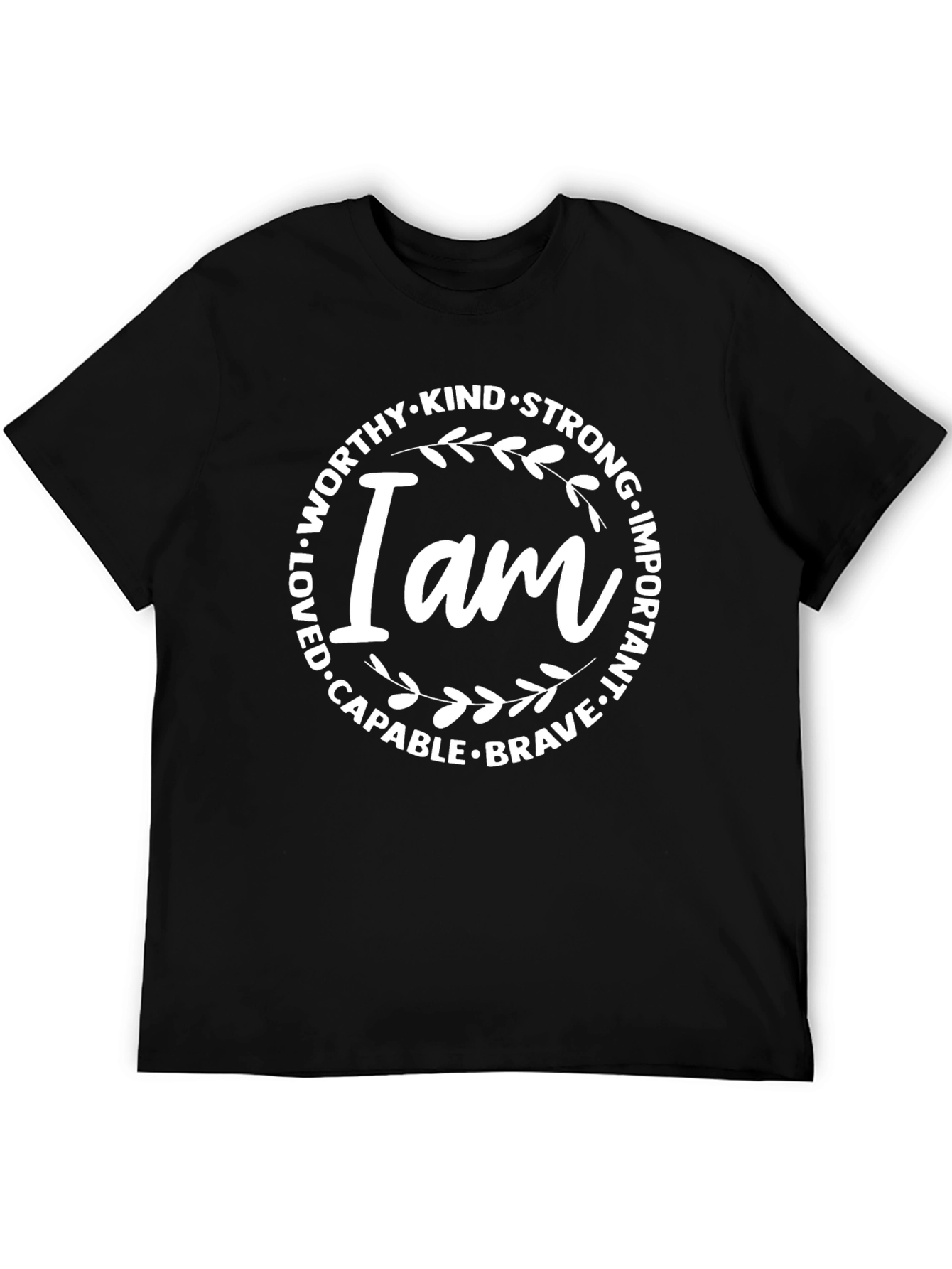Inspirational I Am Graphic T-Shirt
