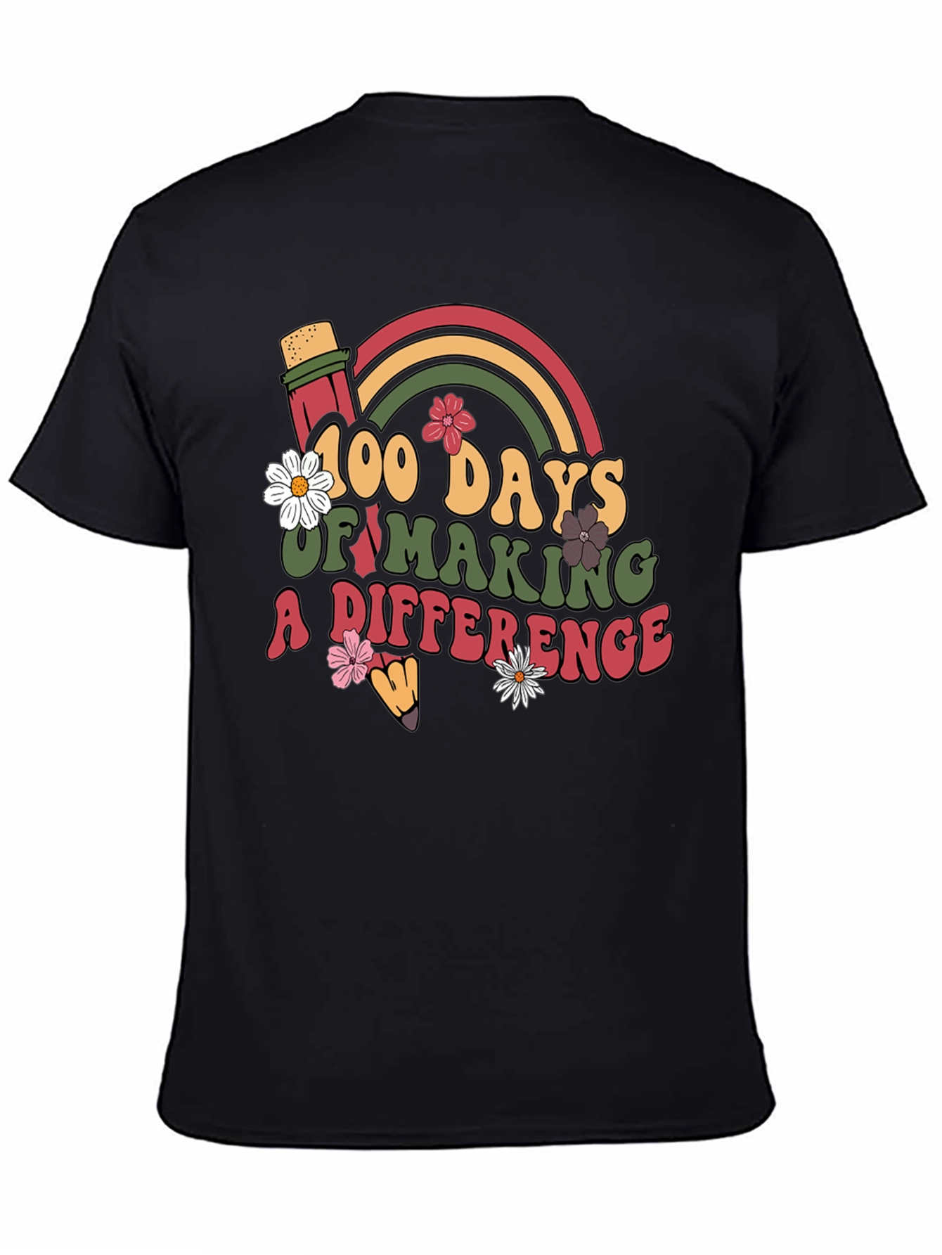 100 Days of Making a Difference T-Shirt