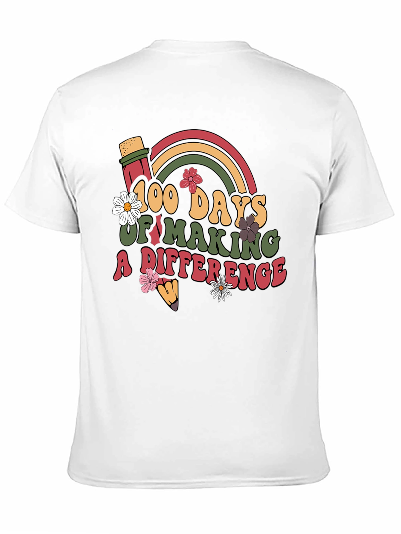 100 Days of Making a Difference T-Shirt