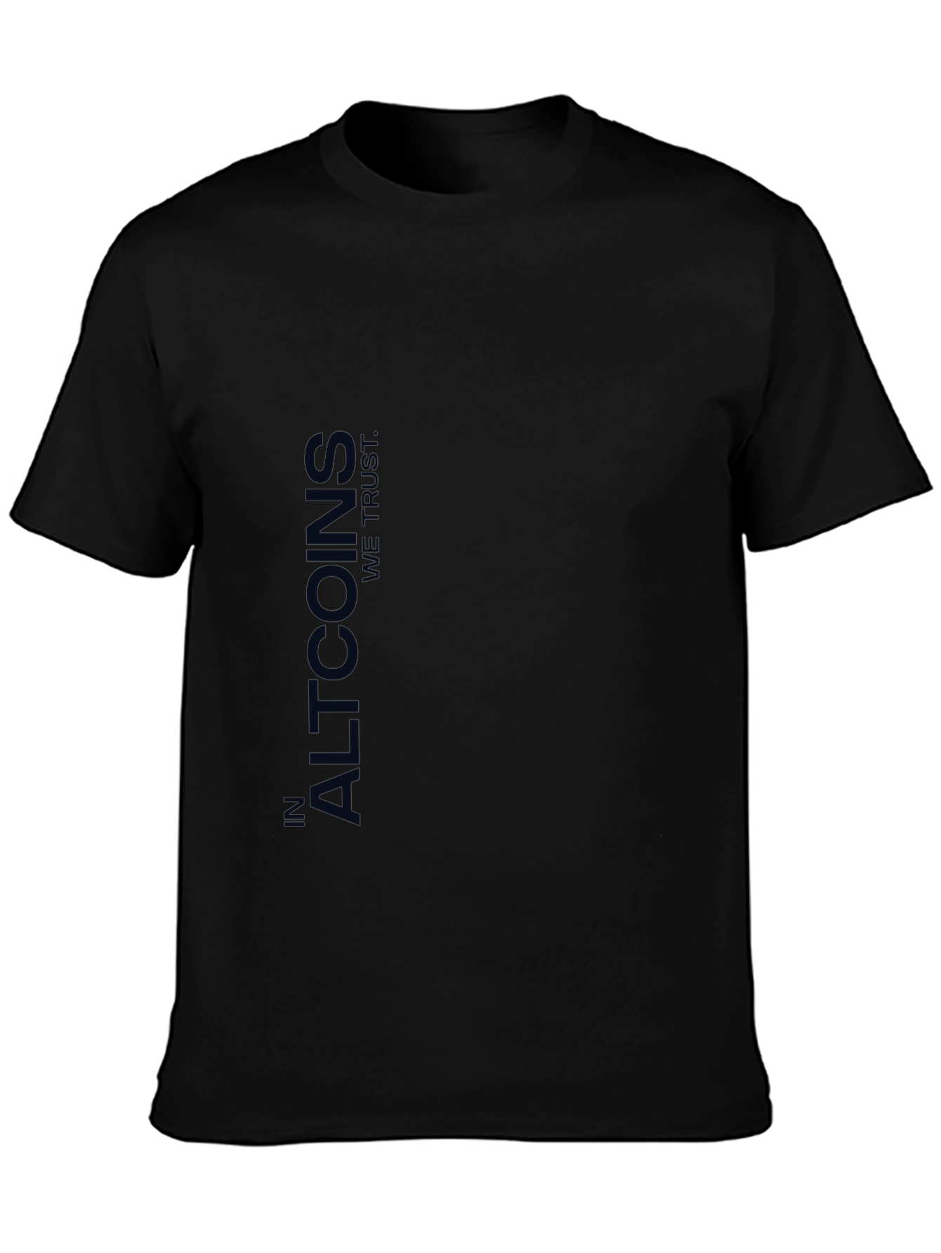 In Altcoins We Trust Black T-Shirt