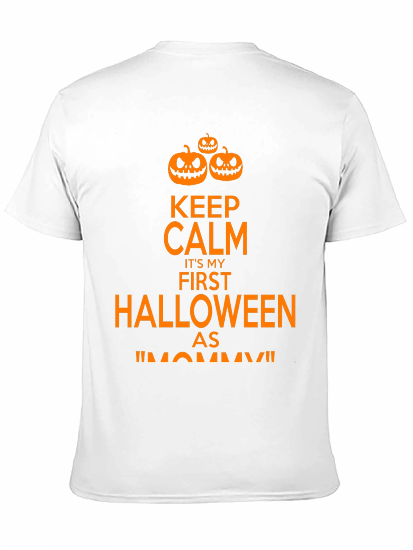 First Halloween As Mommy T-Shirt