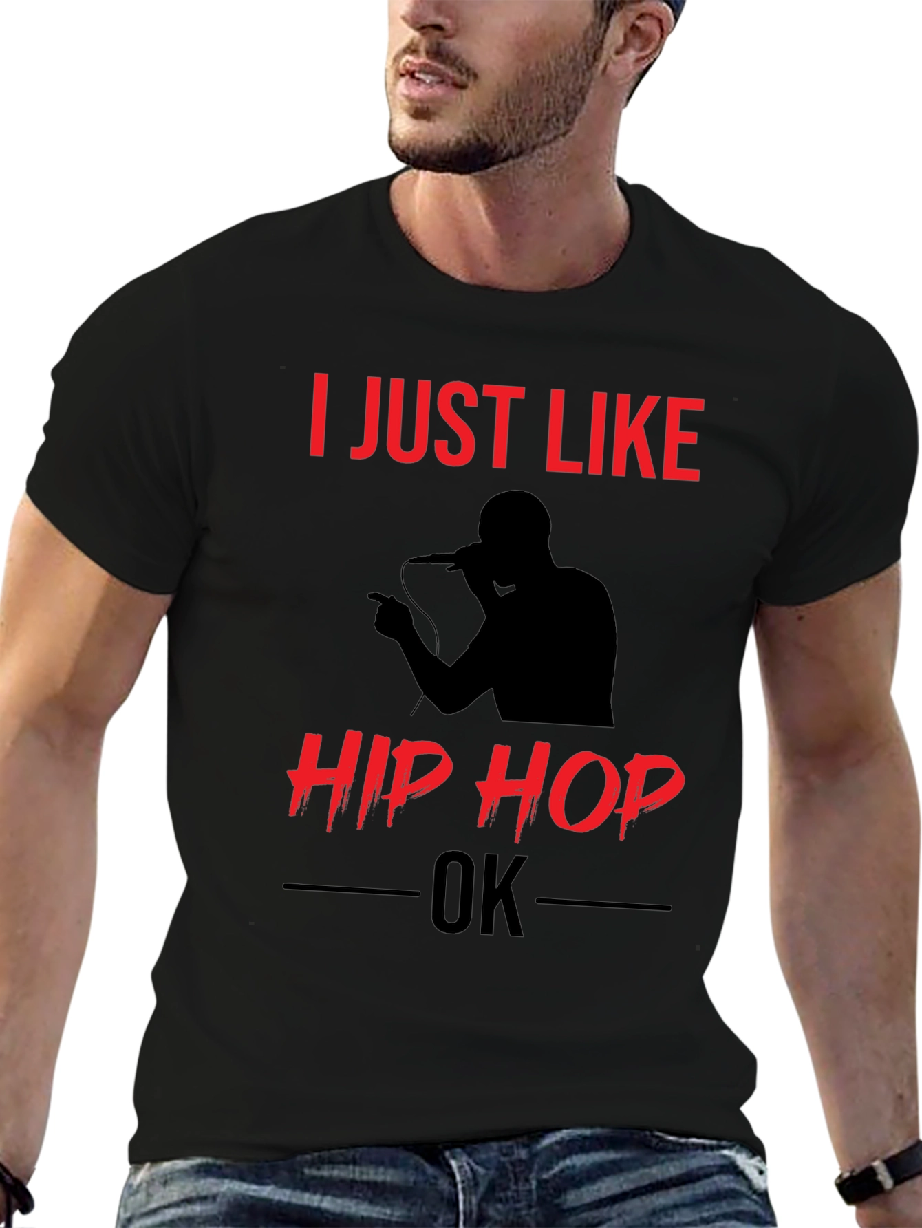 I Just Like Hip Hop OK T-Shirt