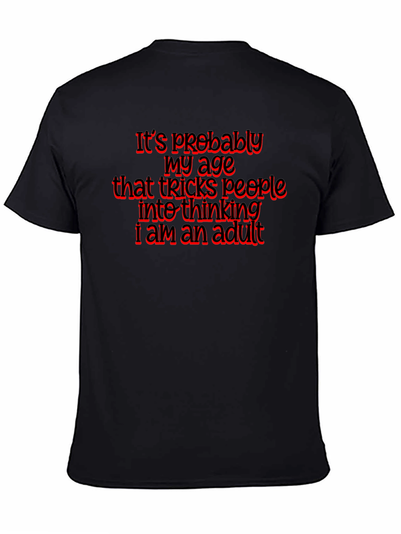 Funny Age Adulting T-Shirt Black