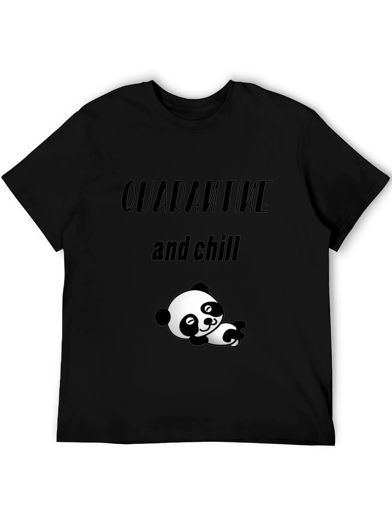 Quarantine & Chill Panda T-Shirt