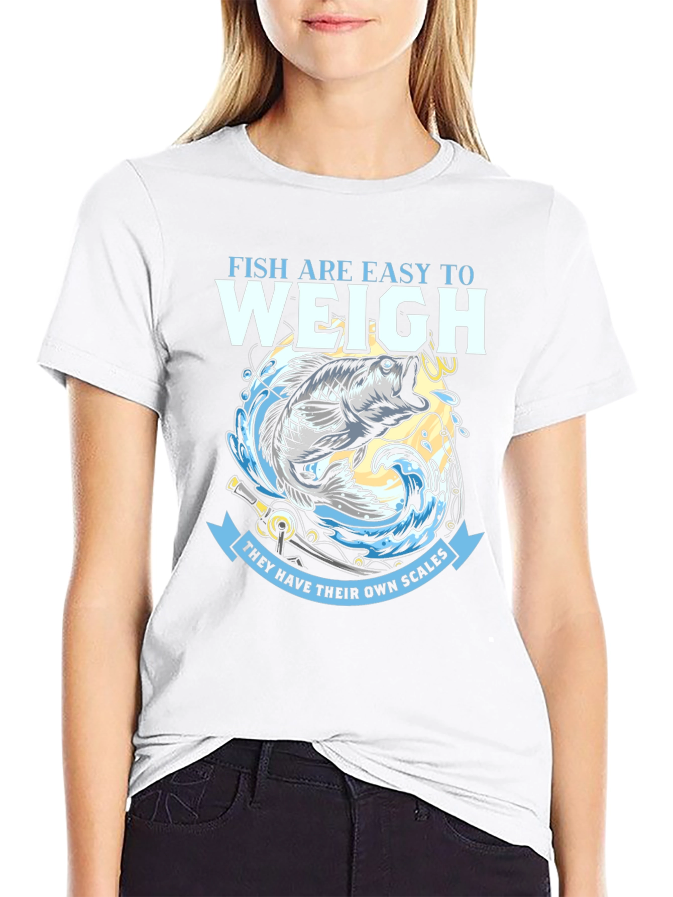 Fish Are Easy to Weigh T-Shirt