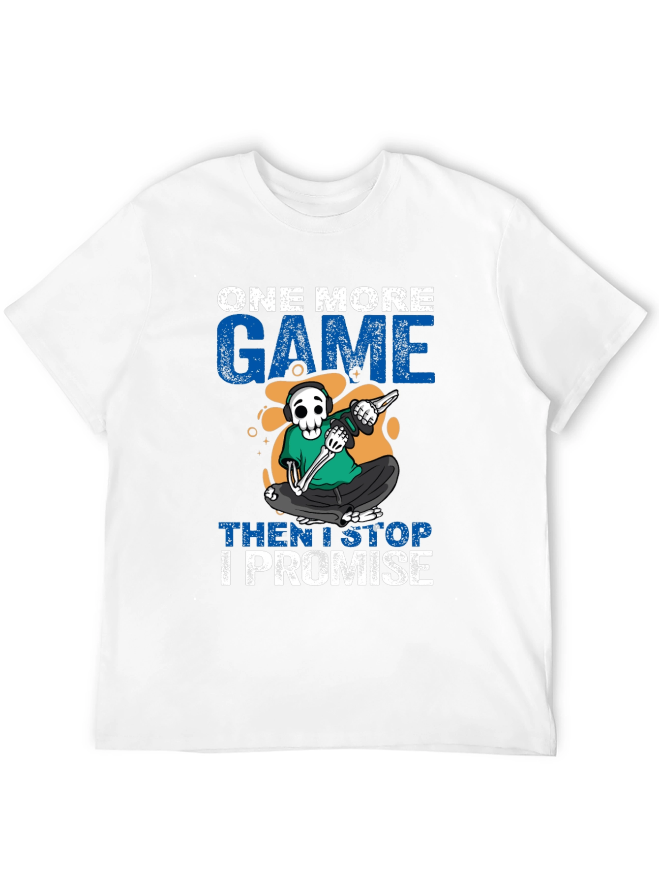 One More Game T-Shirt: Gamer Skeleton Design