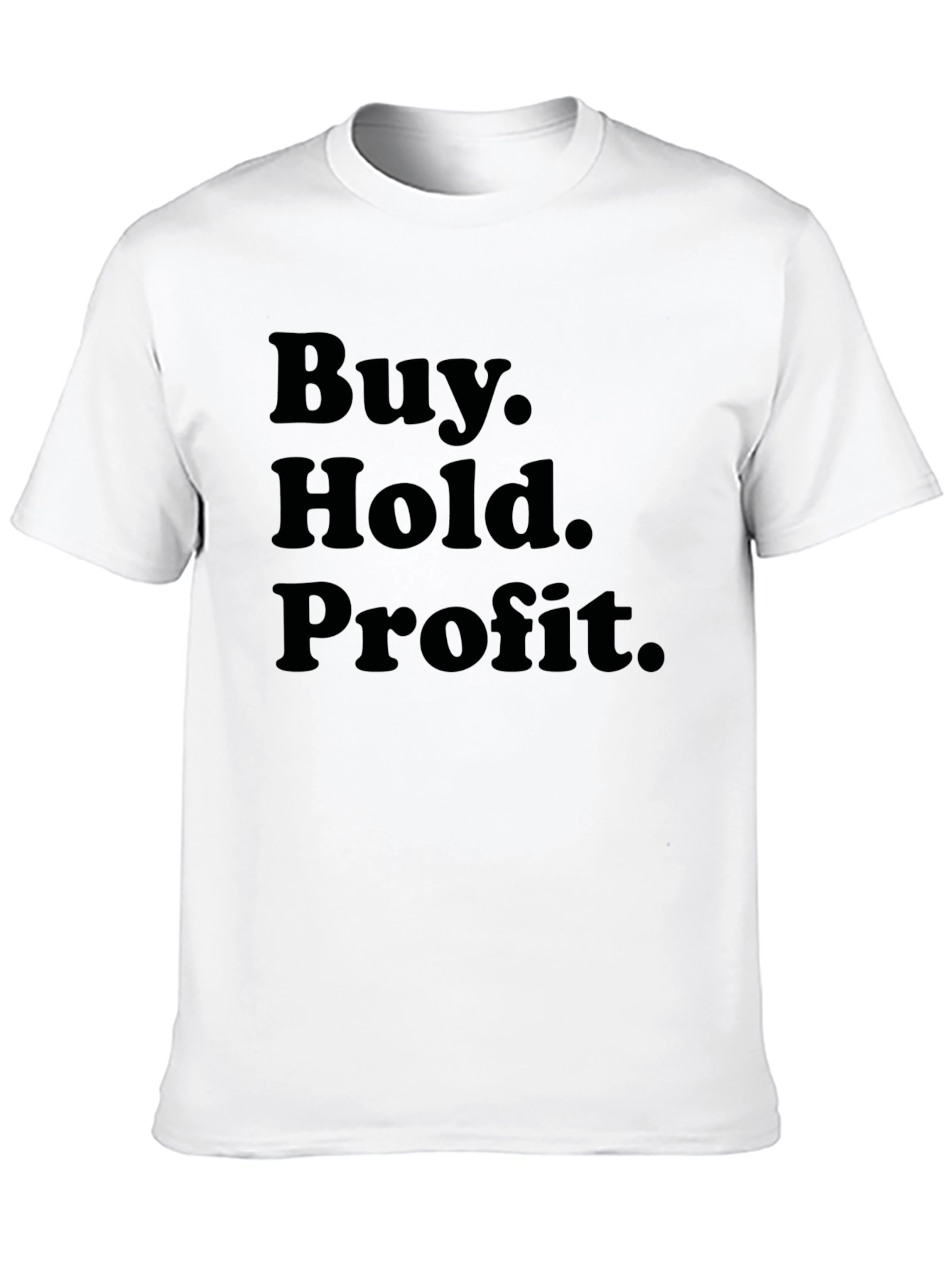 Buy Hold Profit. T-Shirt - Black