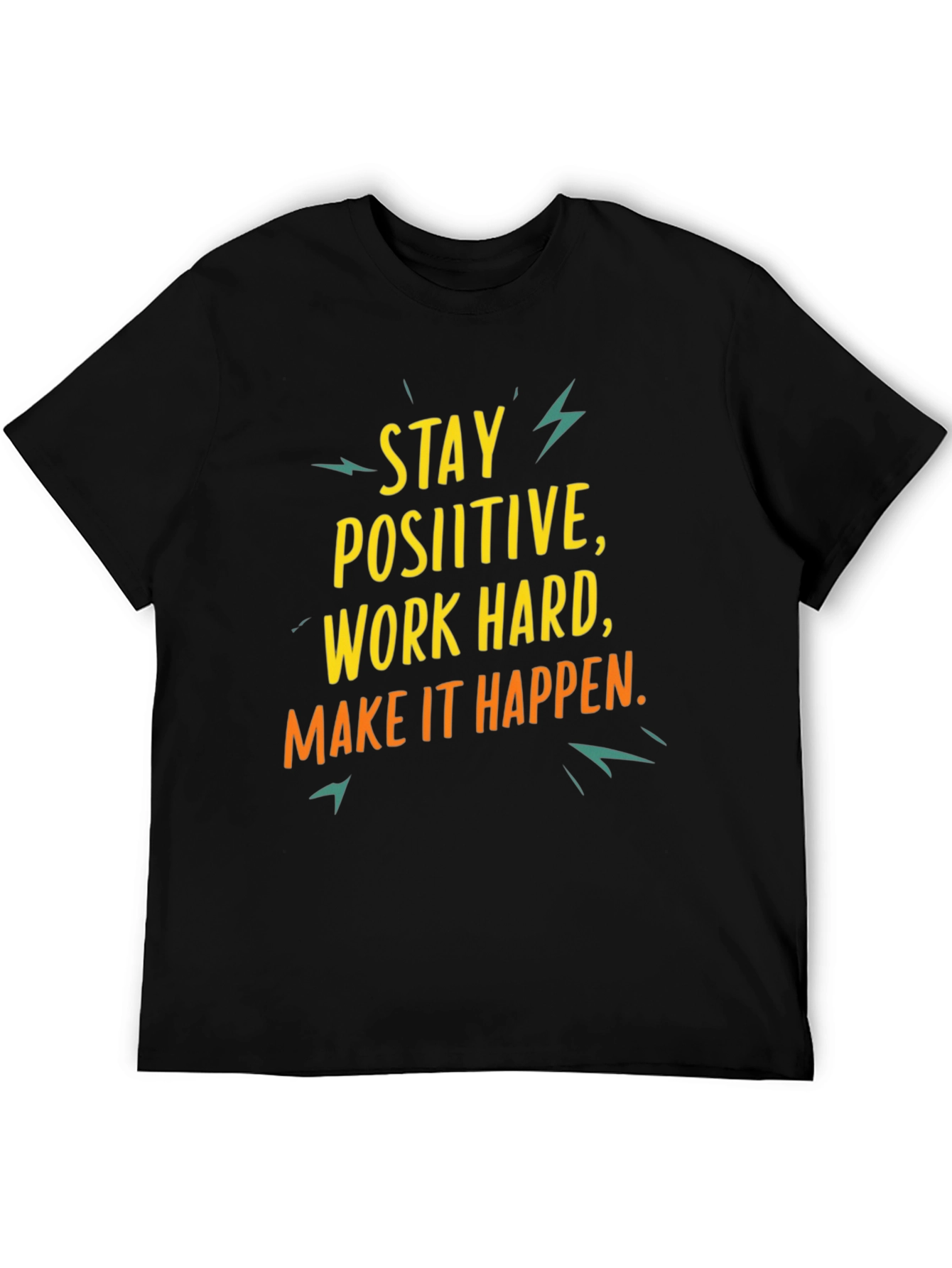 Motivational Graphic Tee: Stay Positive