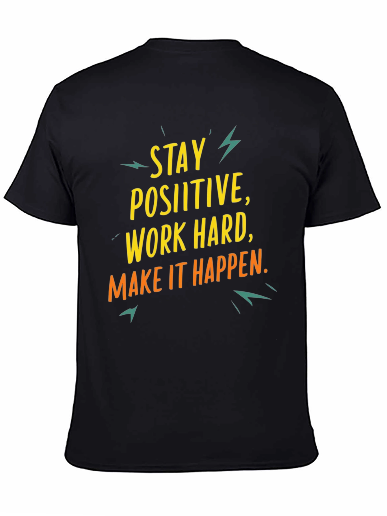 Motivational Graphic Tee: Stay Positive