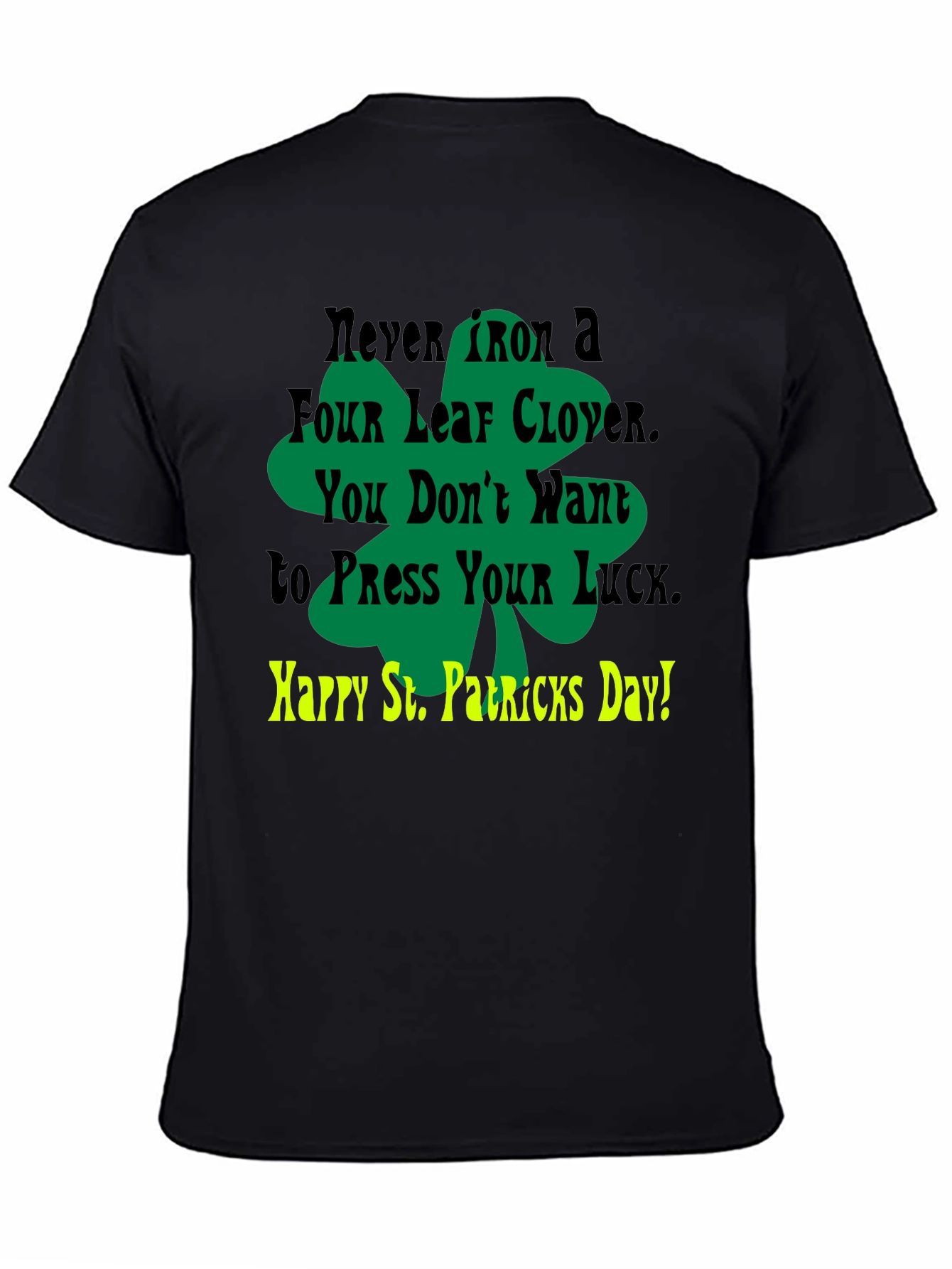 Lucky St. Patricks Day T-Shirt