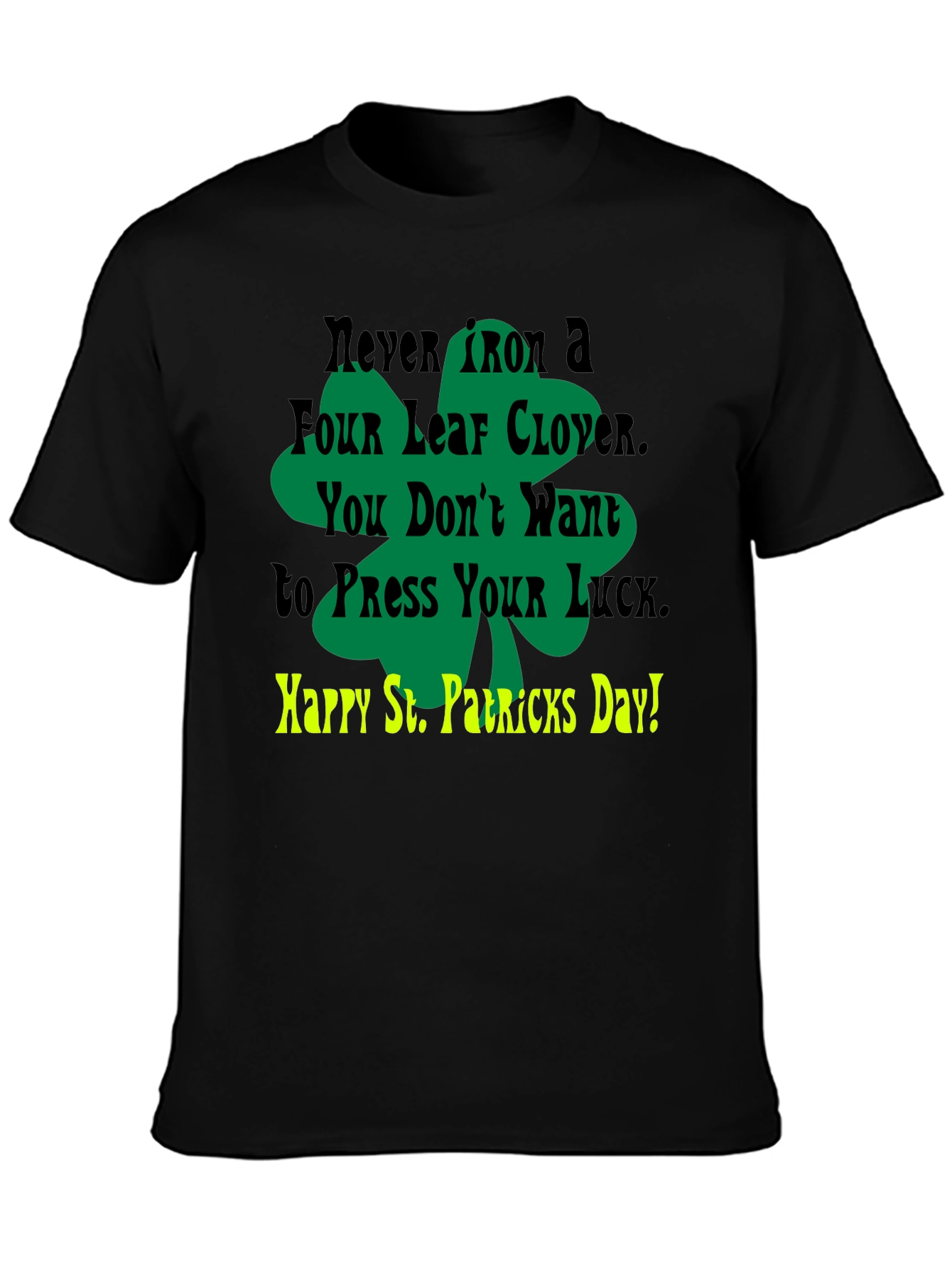 Lucky St. Patricks Day T-Shirt
