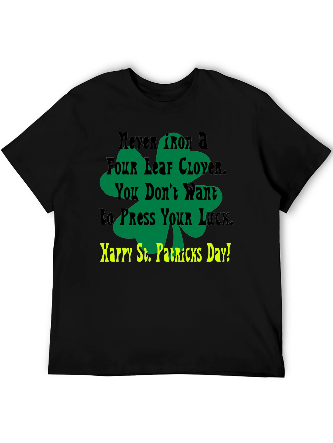 Lucky St. Patricks Day T-Shirt